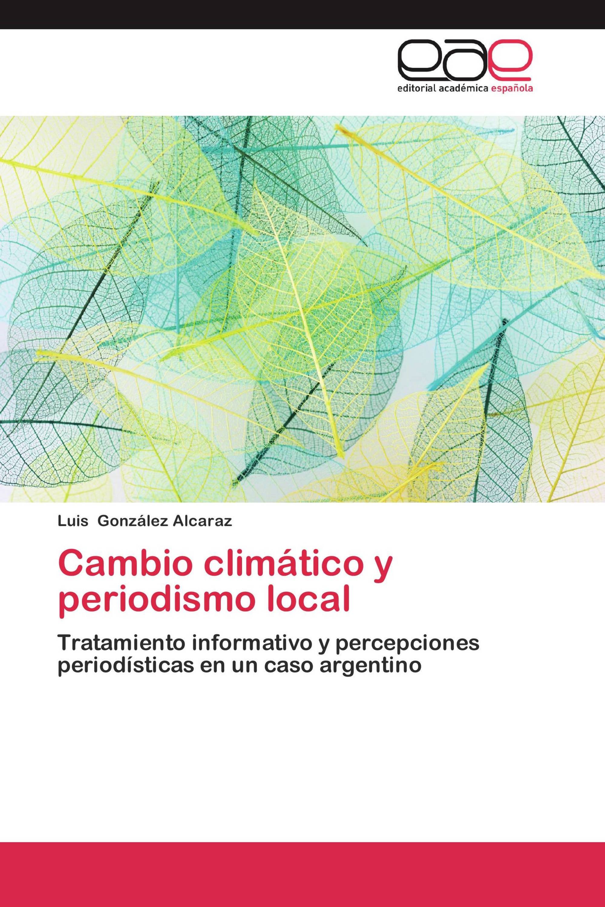 Cambio climático y periodismo local