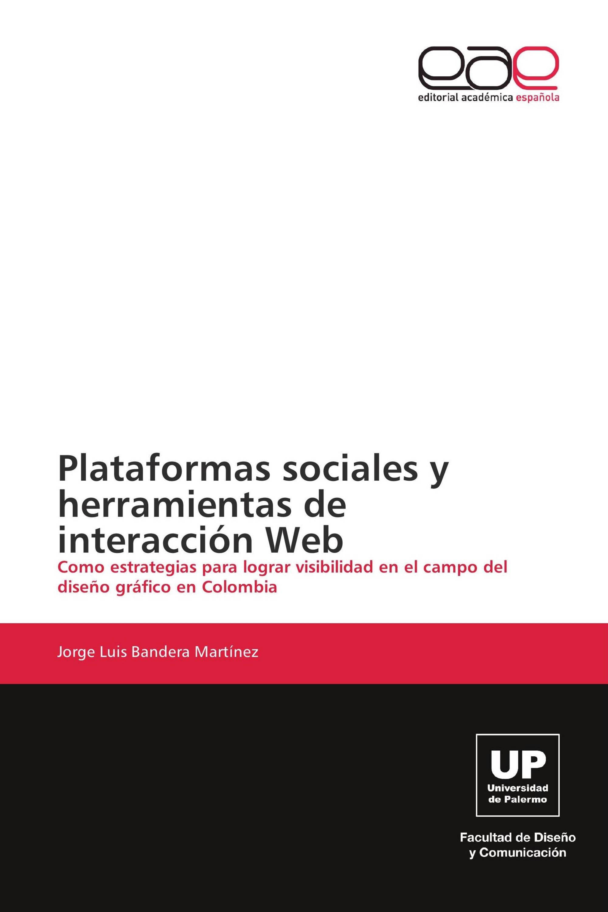 Plataformas sociales y herramientas de interacción Web