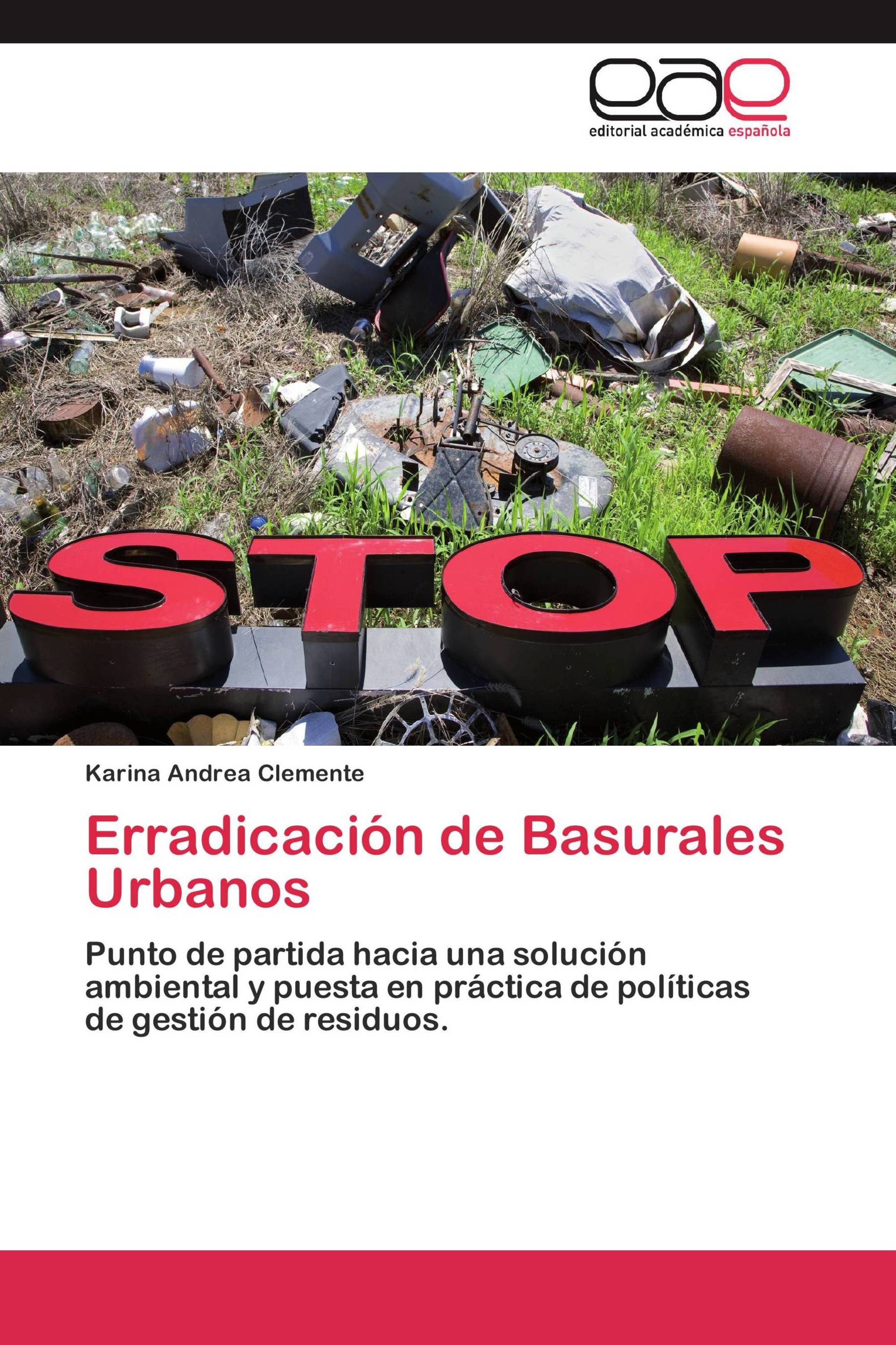 Erradicación de Basurales Urbanos