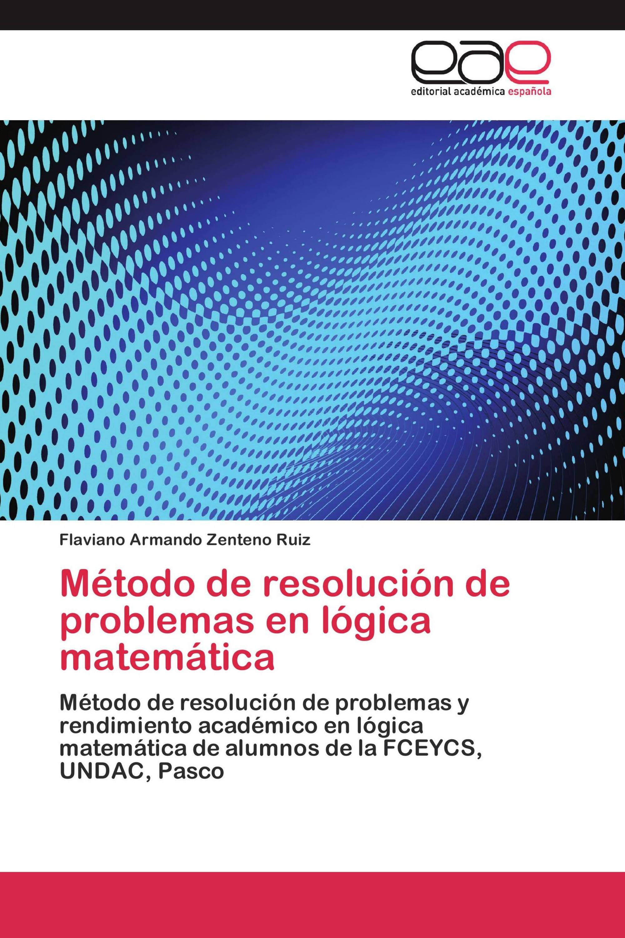 Método de resolución de problemas en lógica matemática