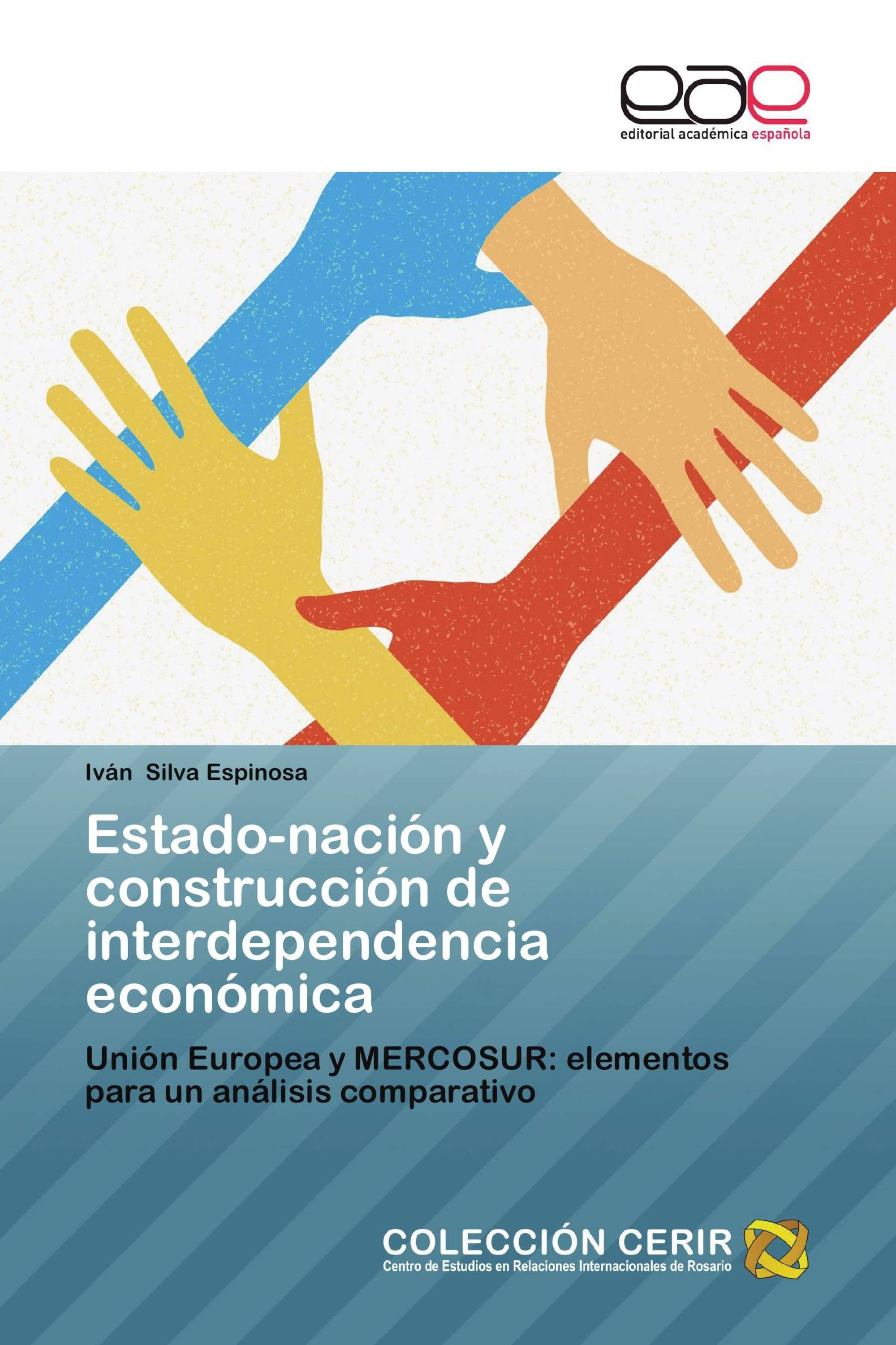 Estado-nación y construcción de interdependencia económica