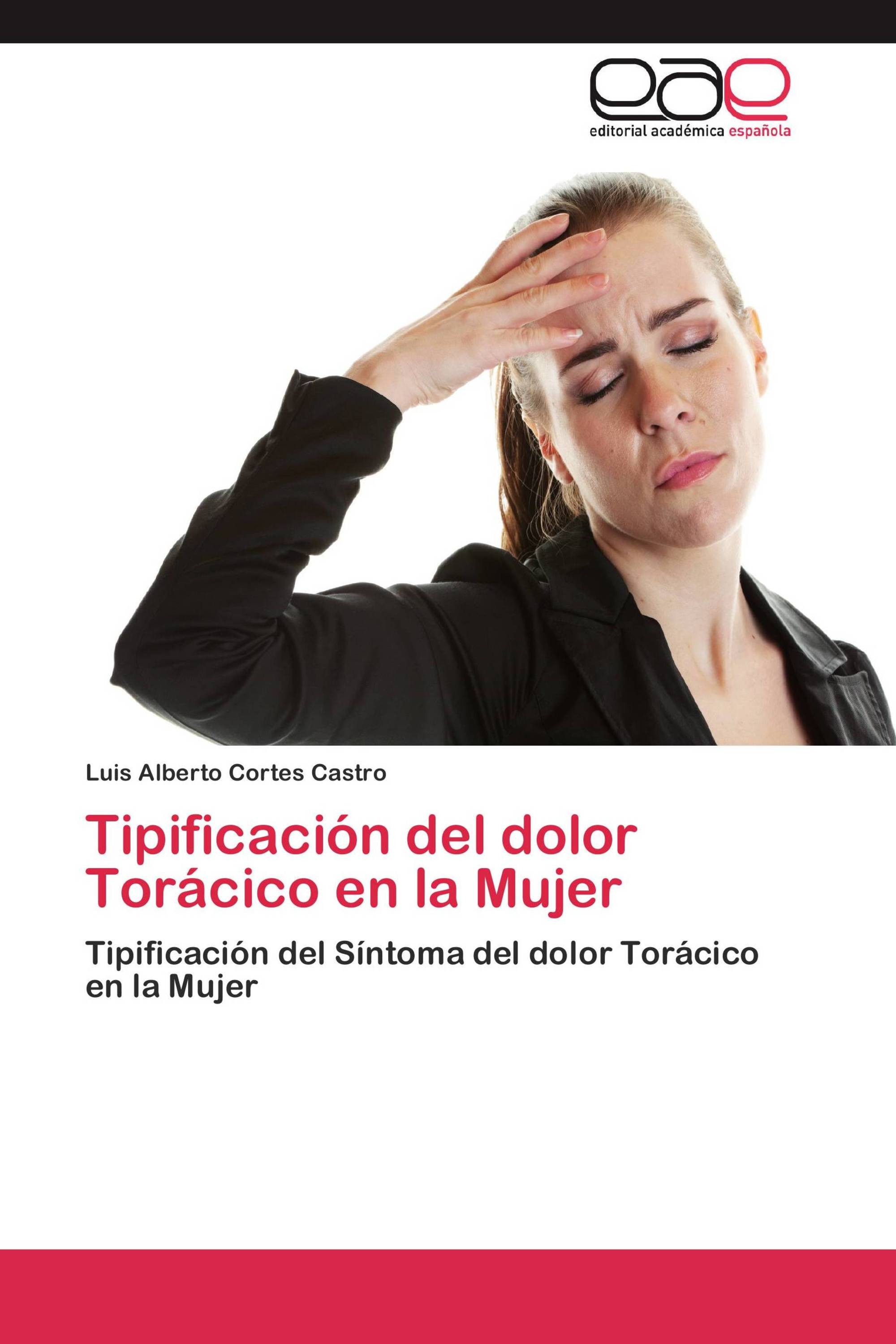 Tipificación del dolor Torácico en la Mujer