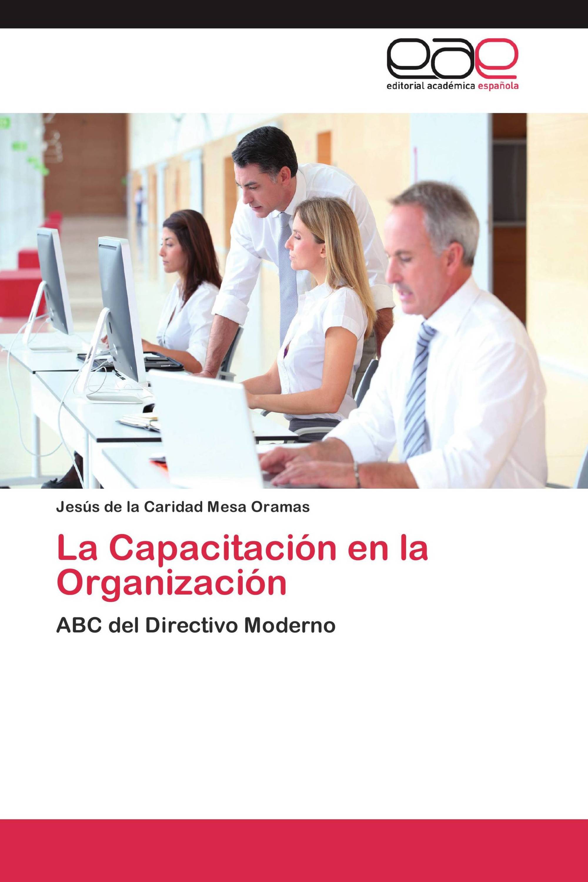 La Capacitación en la Organización