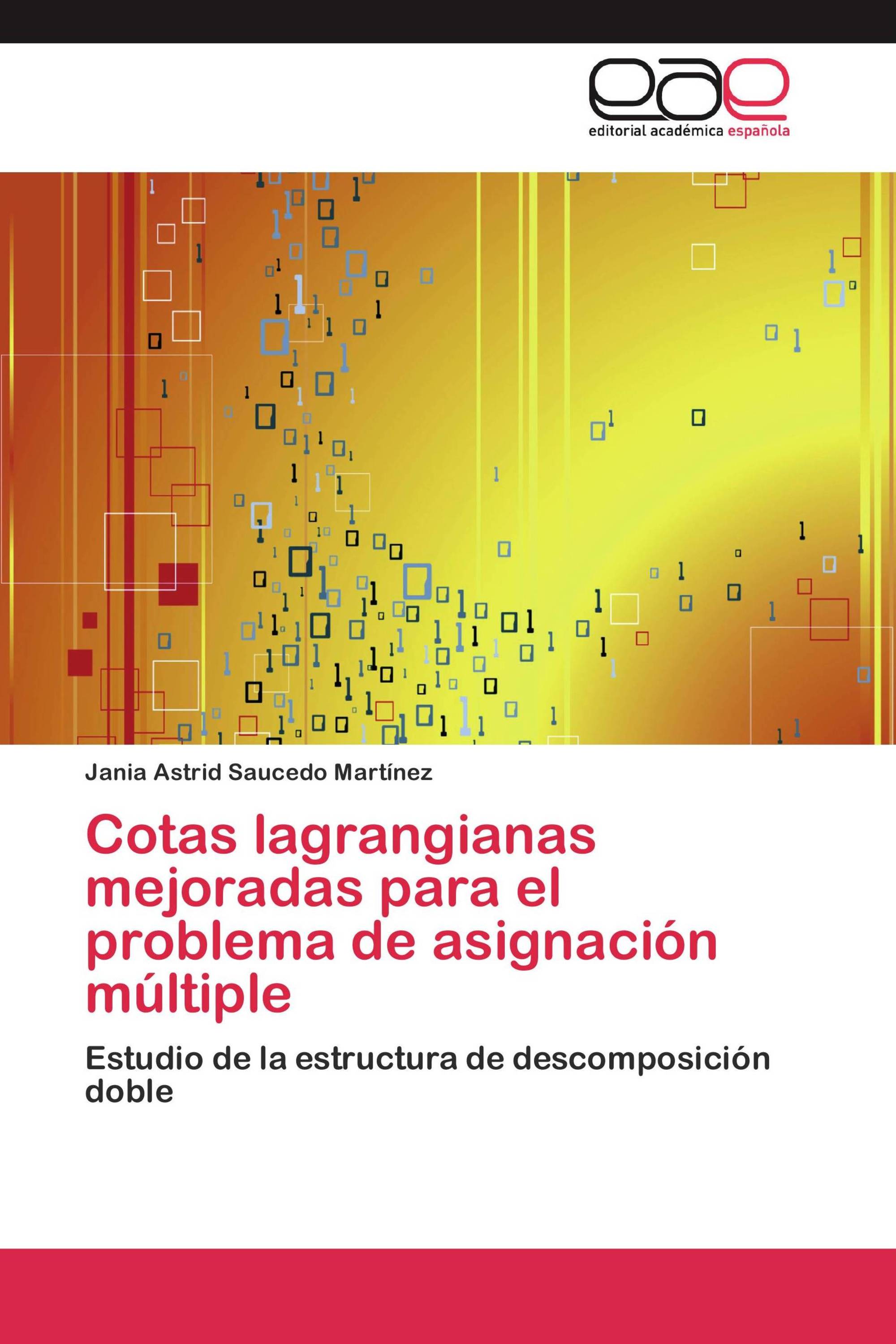 Cotas lagrangianas mejoradas para el problema de asignación múltiple