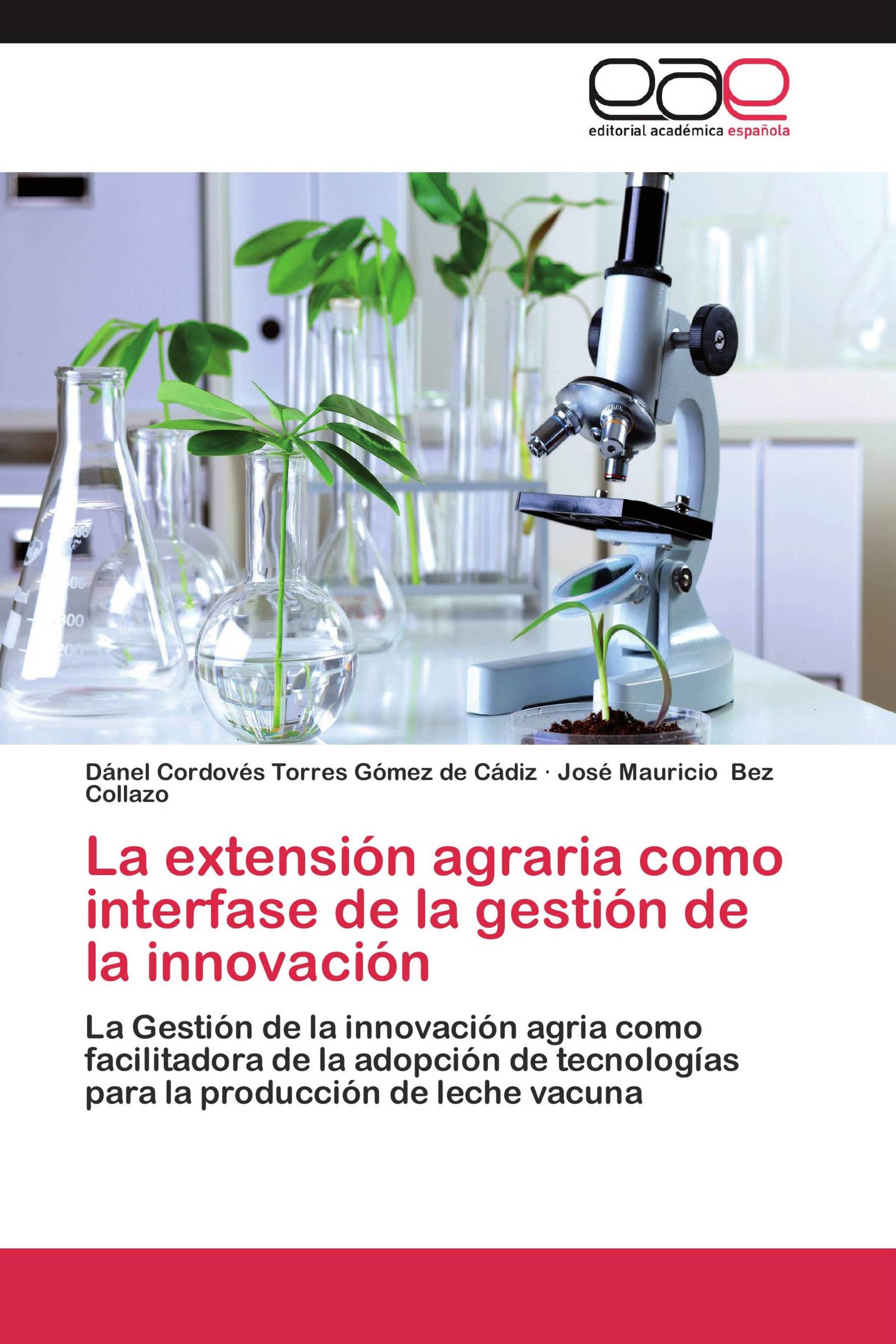 La extensión agraria como interfase de la gestión de la innovación