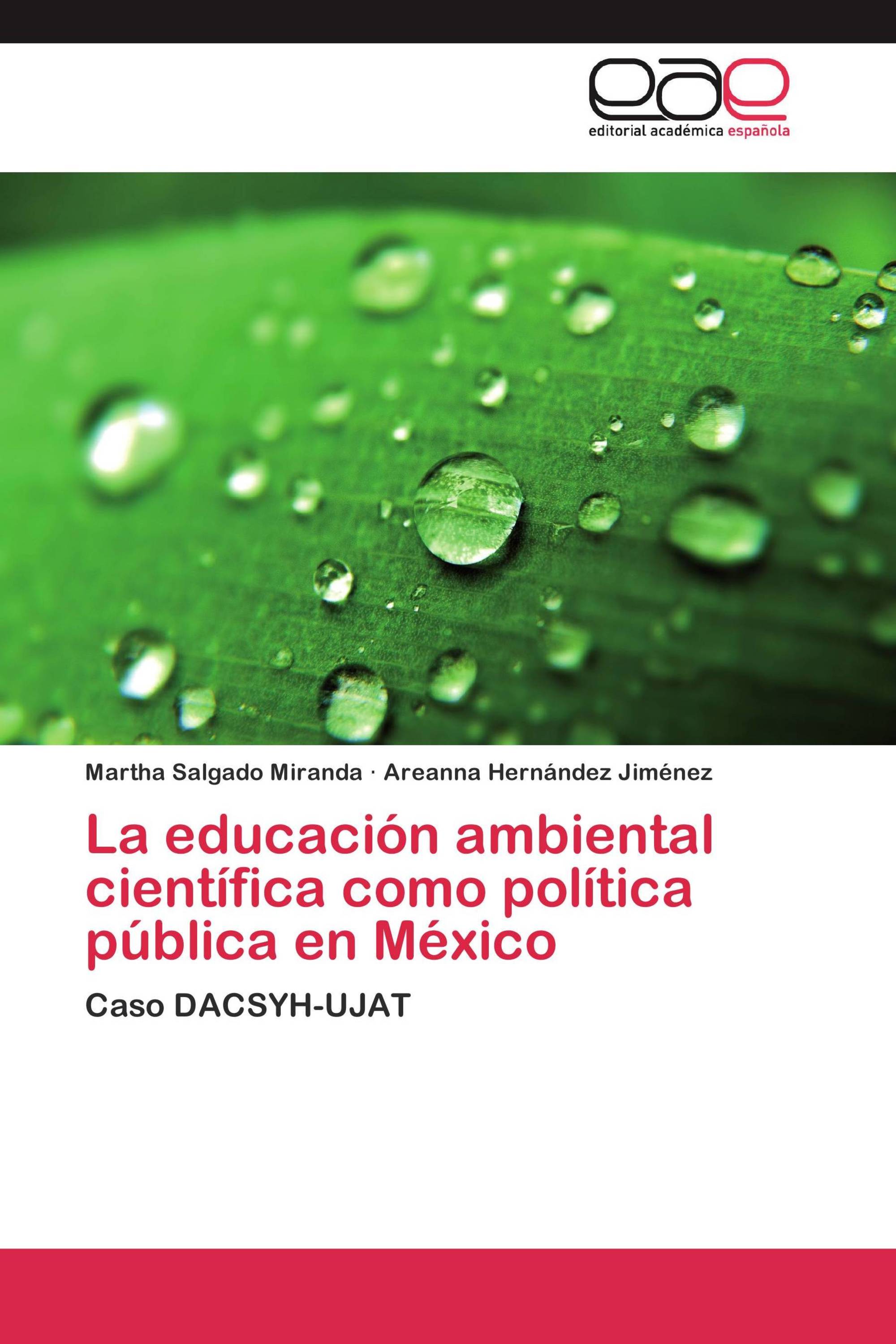 La educación ambiental científica como política pública en México