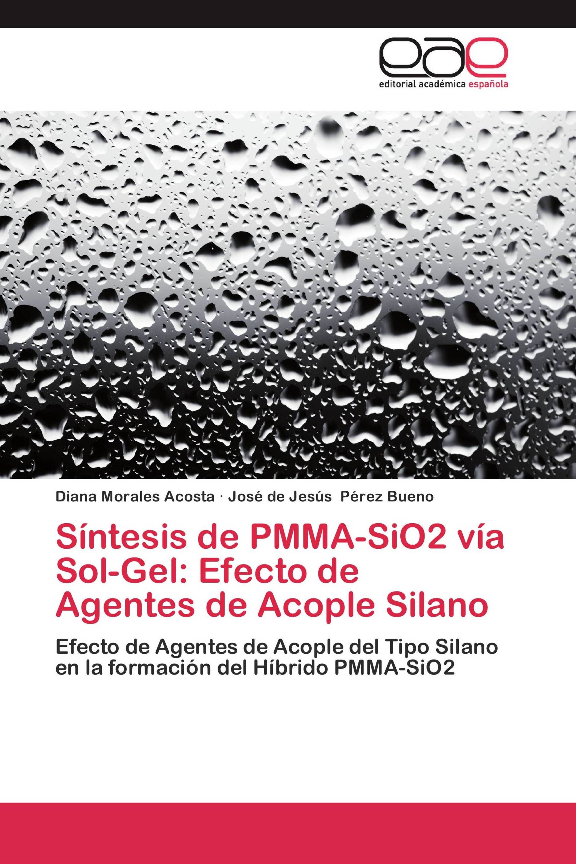 Síntesis de PMMA-SiO2 vía Sol-Gel: Efecto de Agentes de Acople Silano