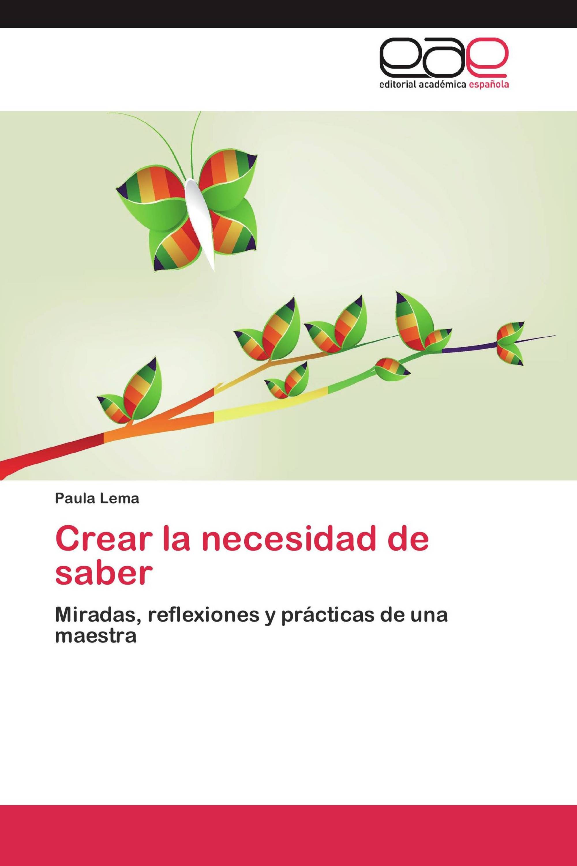 Crear la necesidad de saber