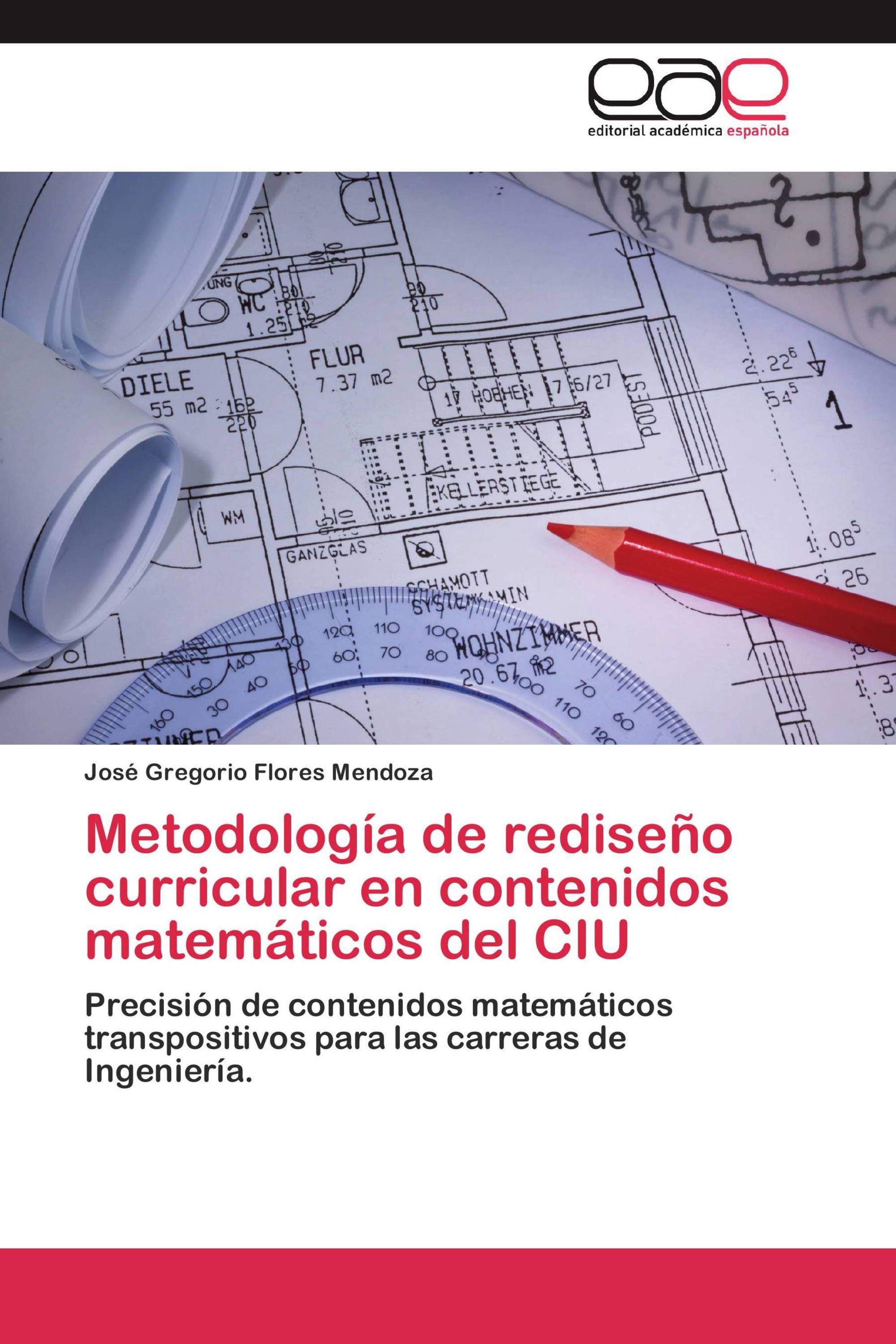 Metodología de rediseño curricular en contenidos matemáticos del CIU