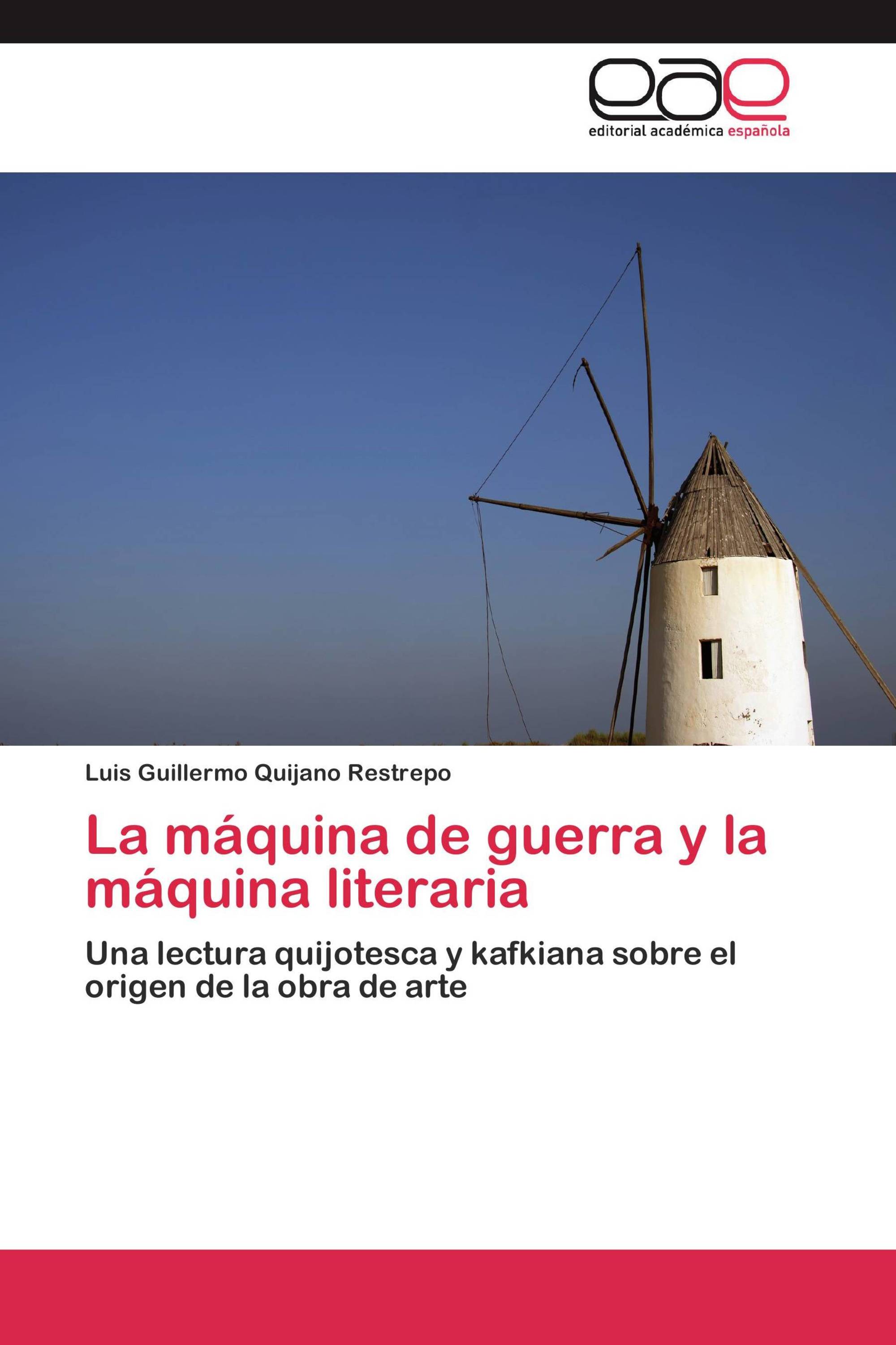 La máquina de guerra y la máquina literaria