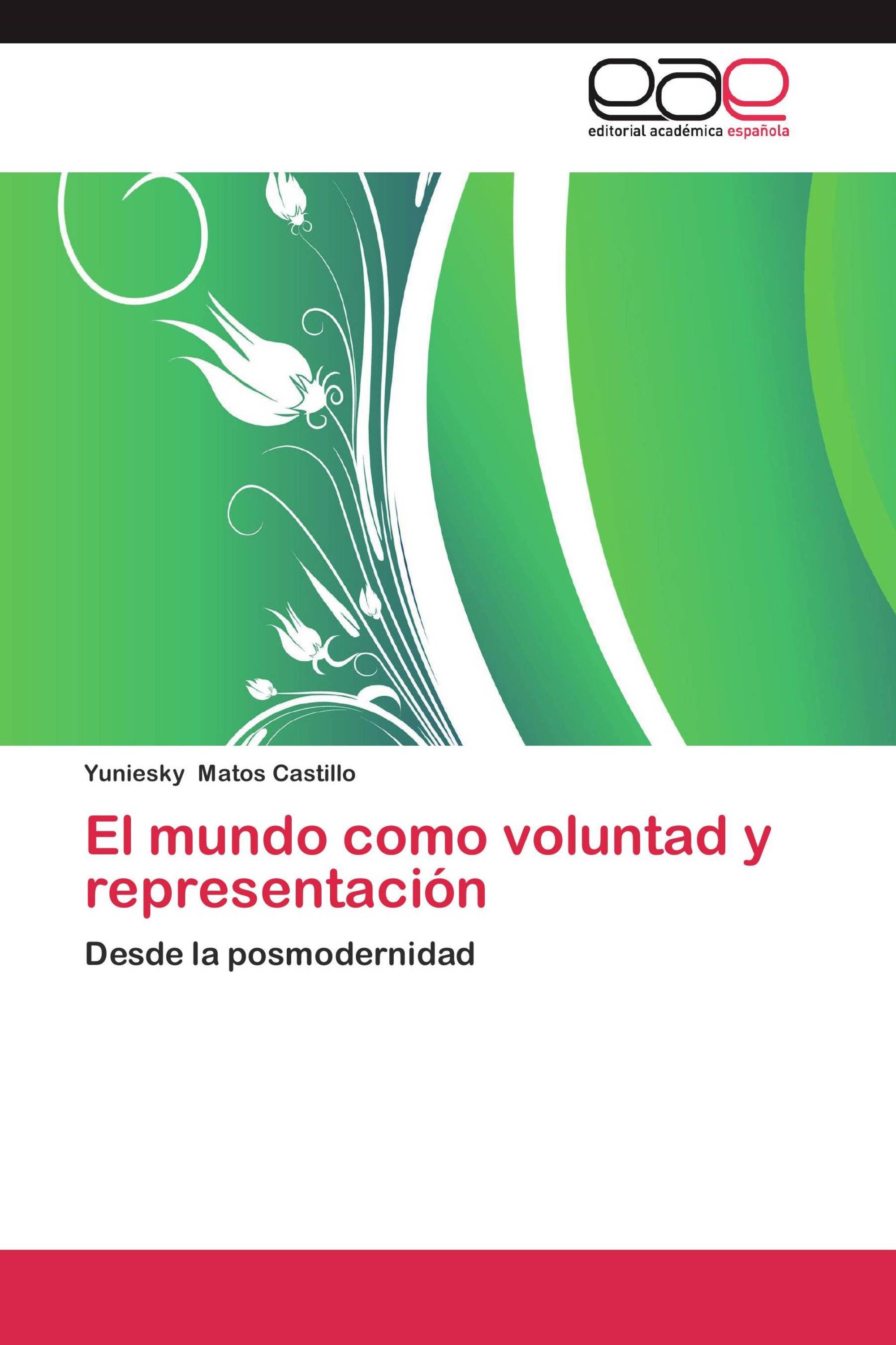 El mundo como voluntad y representación