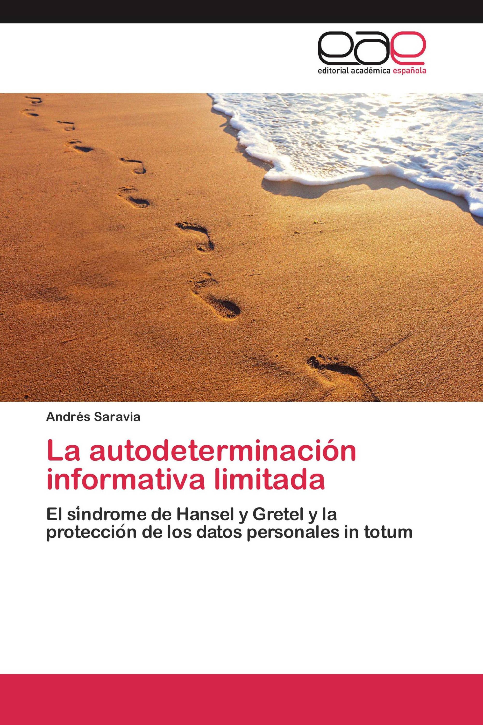 La autodeterminación informativa limitada