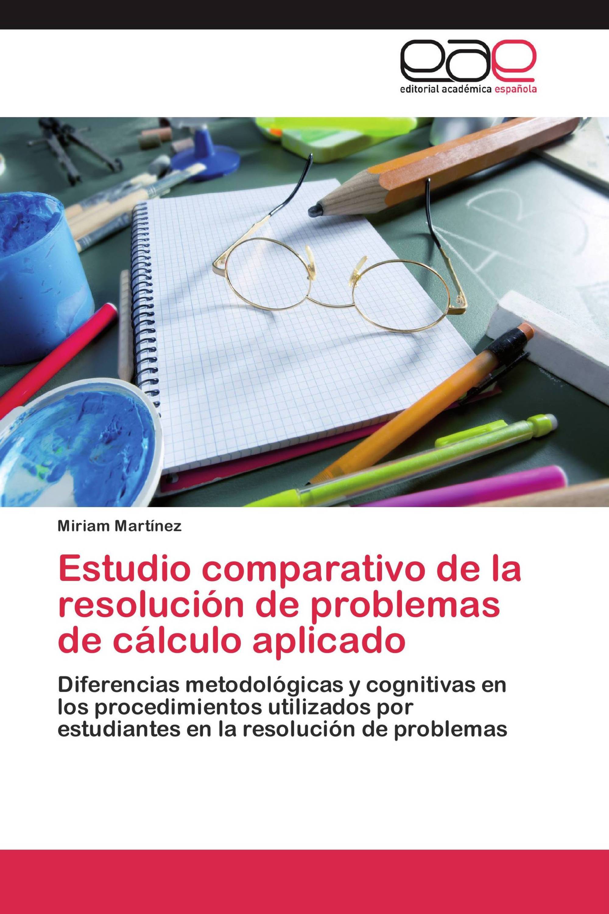 Estudio comparativo de la resolución de problemas de cálculo aplicado