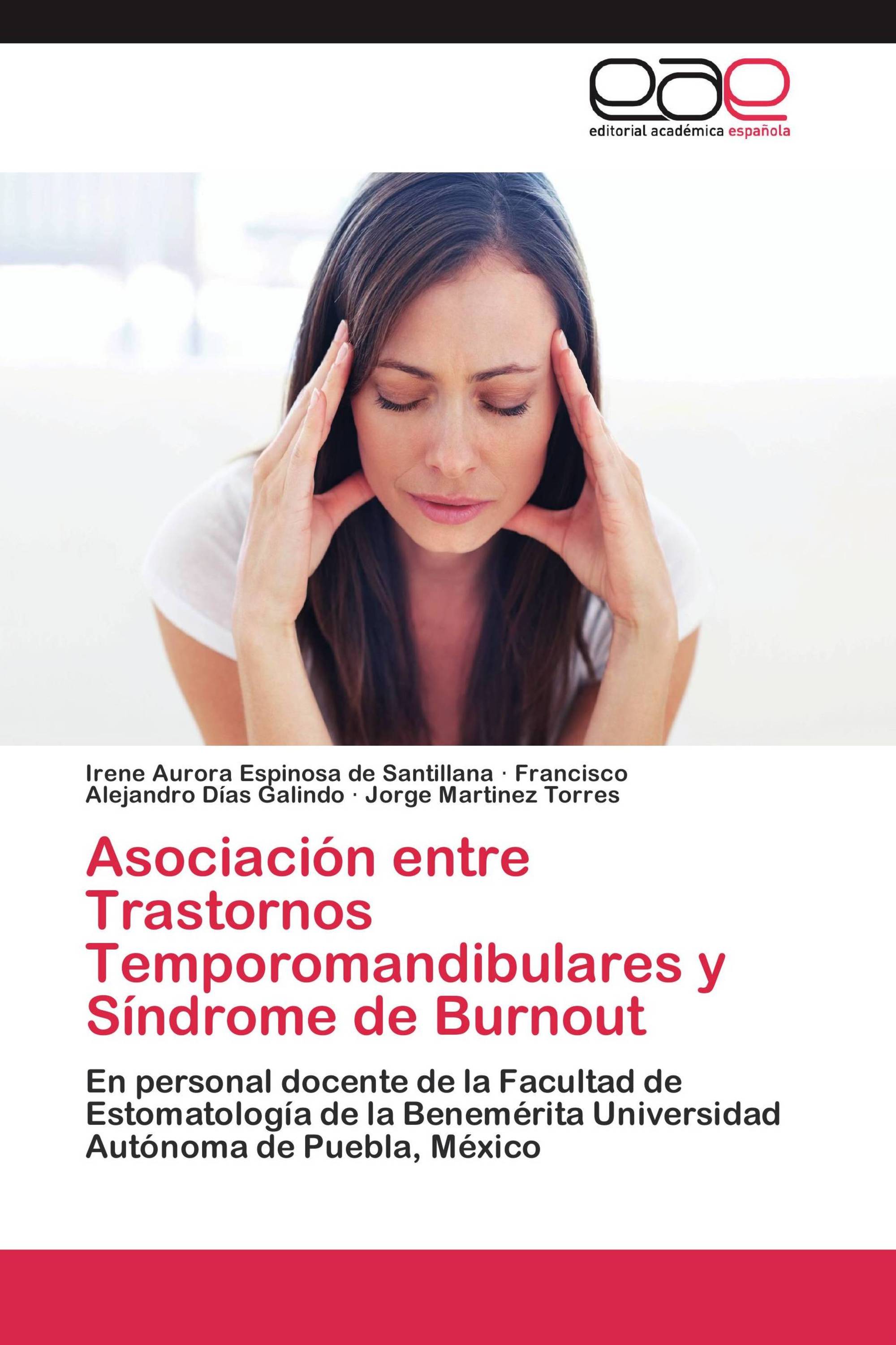 Asociación entre Trastornos Temporomandibulares y Síndrome de Burnout