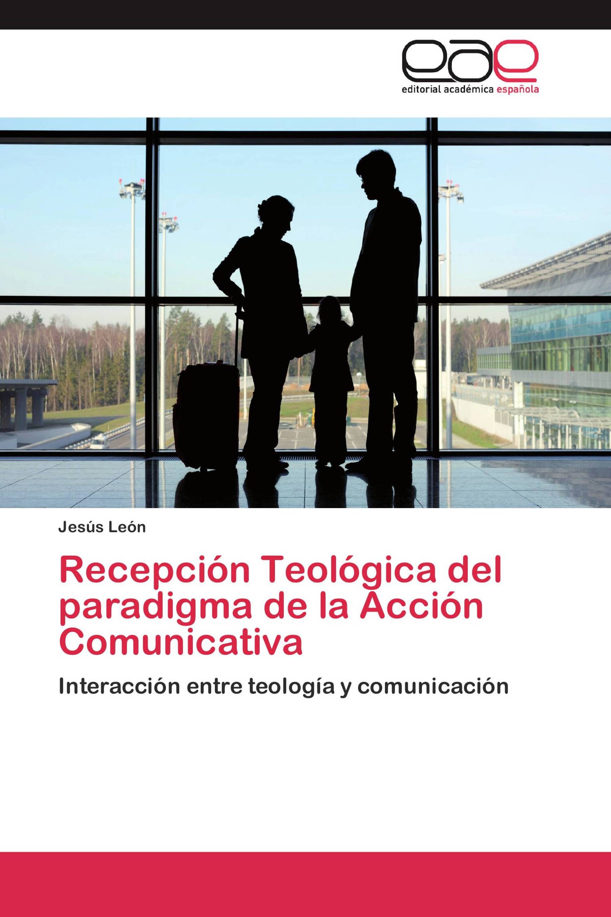 Recepción Teológica del paradigma de la Acción Comunicativa