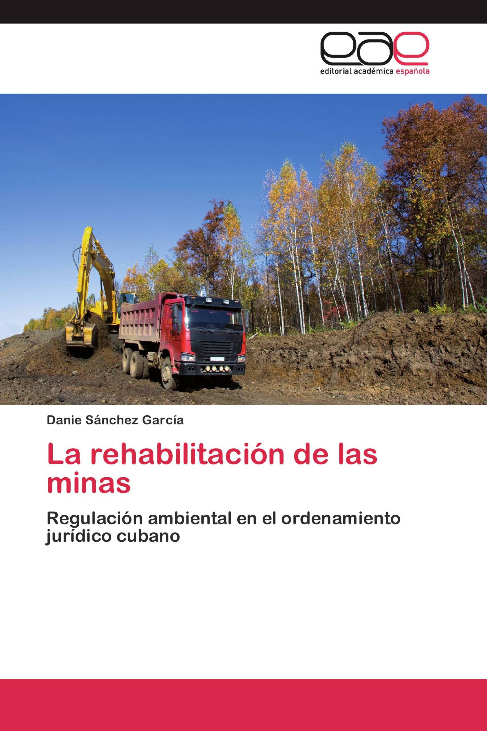 La rehabilitación de las minas