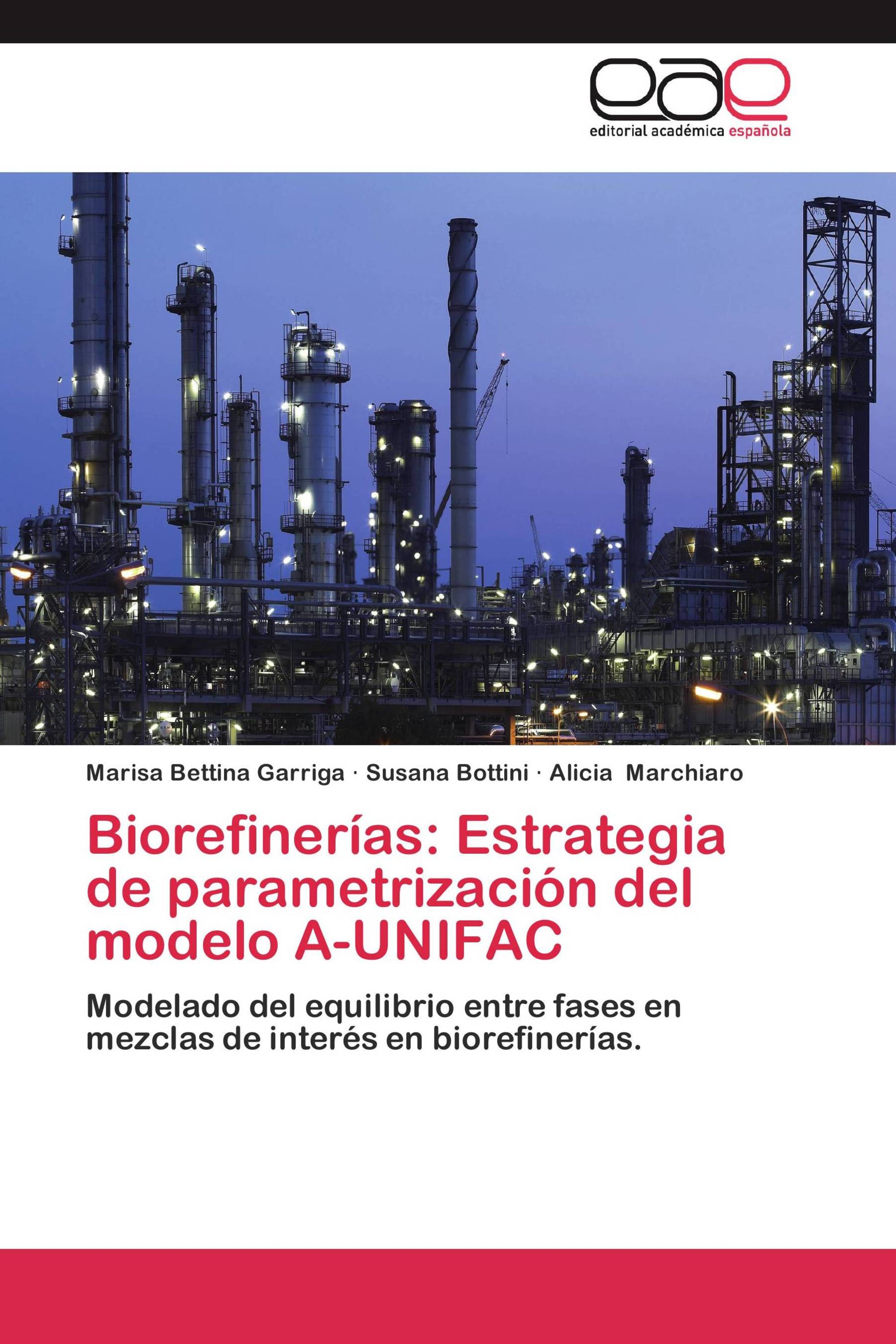 Biorefinerías: Estrategia de parametrización del modelo A-UNIFAC