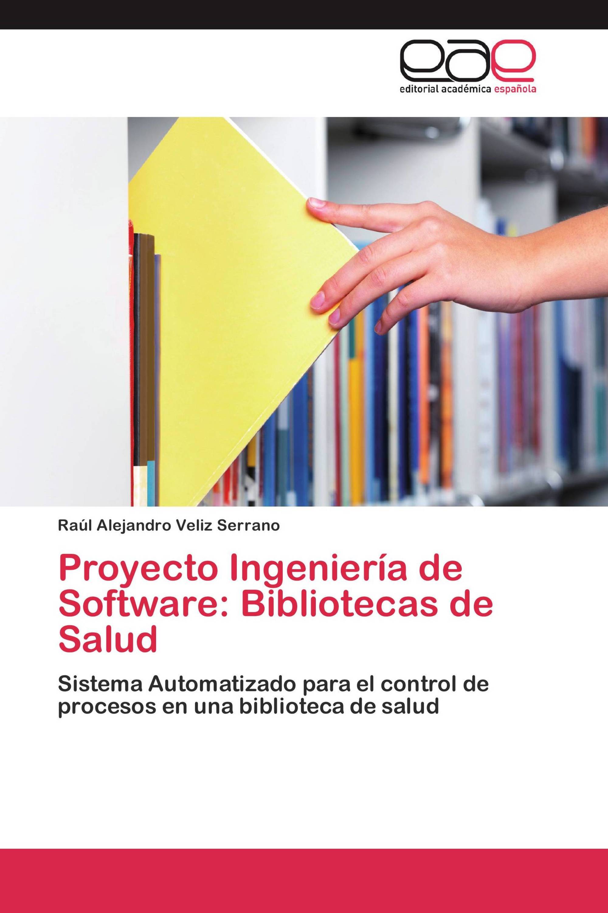 Proyecto Ingeniería de Software: Bibliotecas de Salud