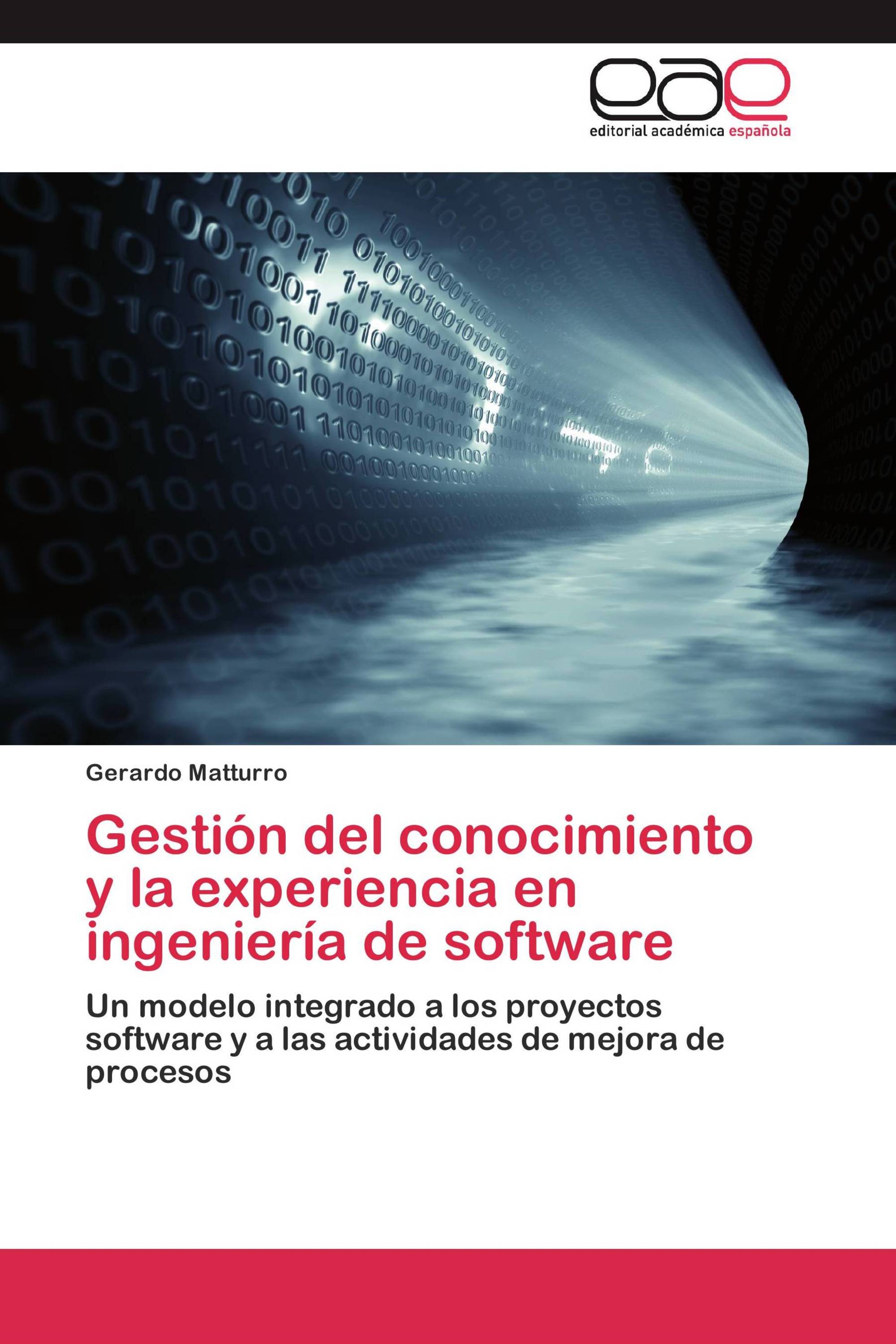 Gestión del conocimiento y la experiencia en ingeniería de software