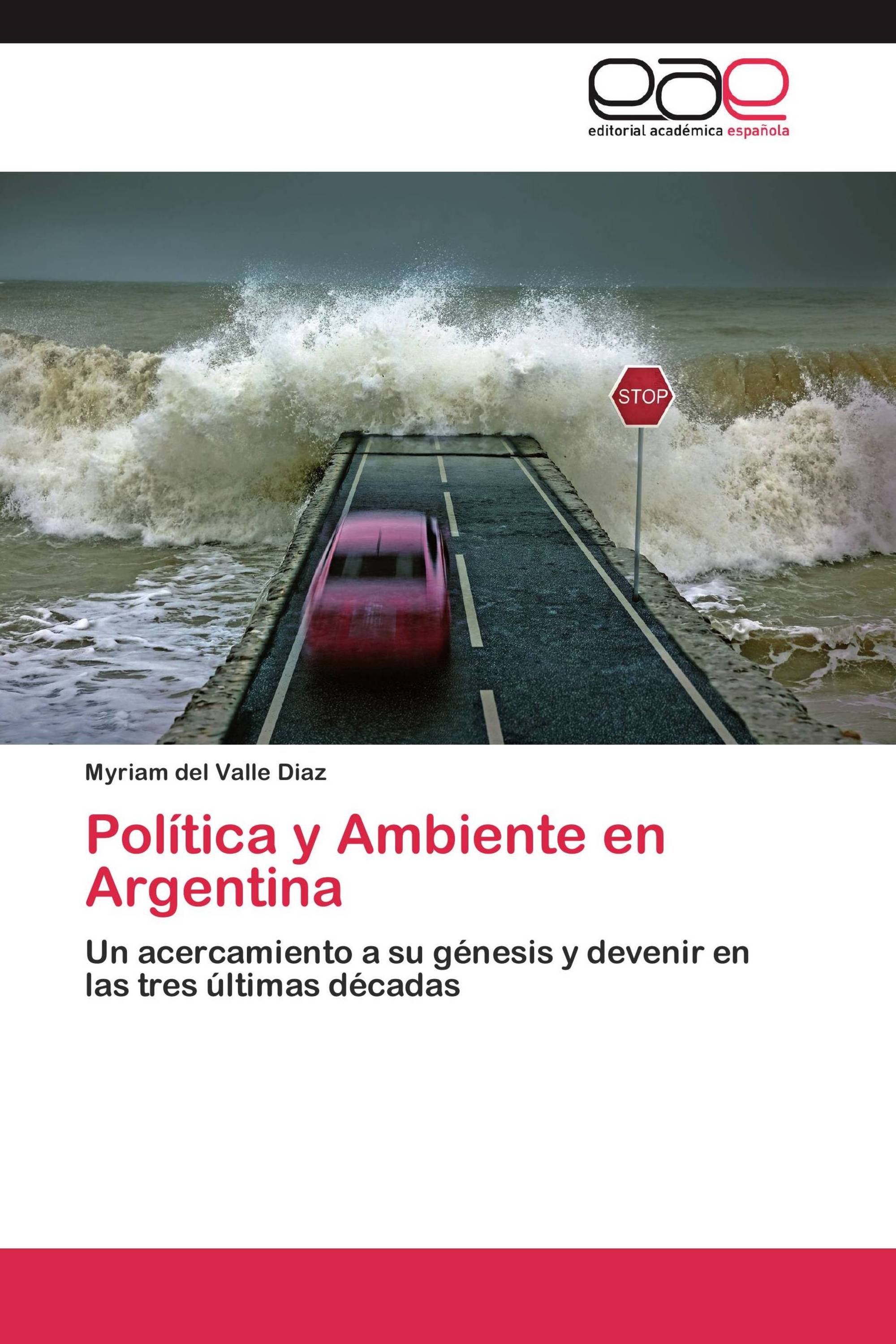Política y Ambiente en Argentina