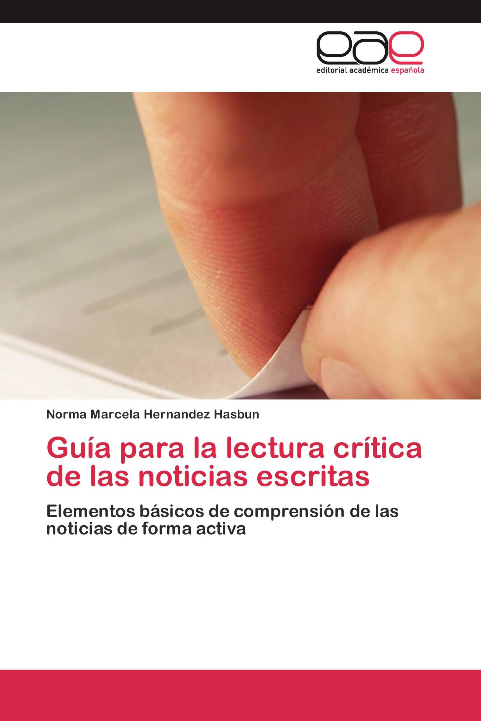 Guía para la lectura crítica de las noticias escritas