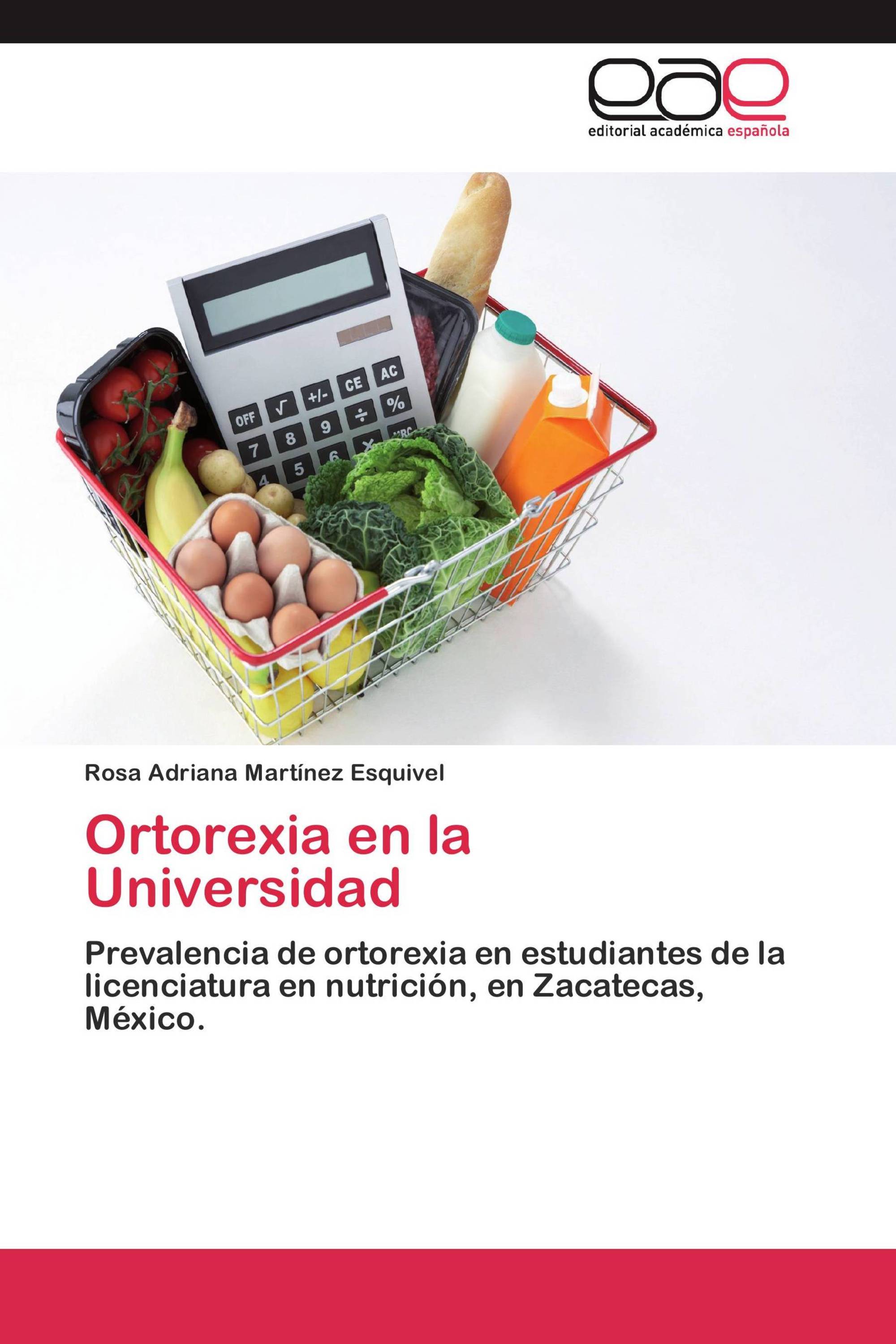 Ortorexia en la Universidad