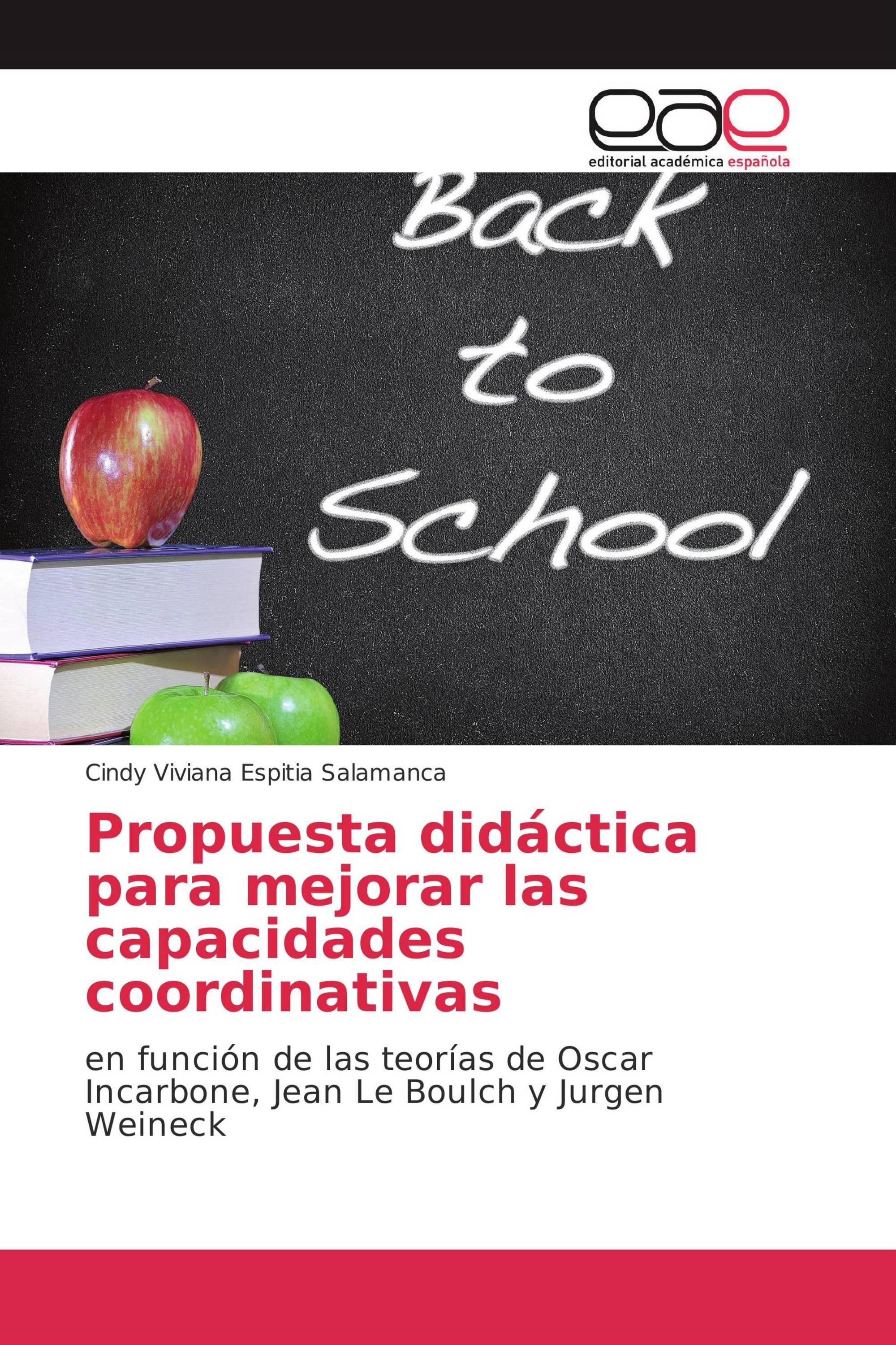 Propuesta didáctica para mejorar las capacidades coordinativas