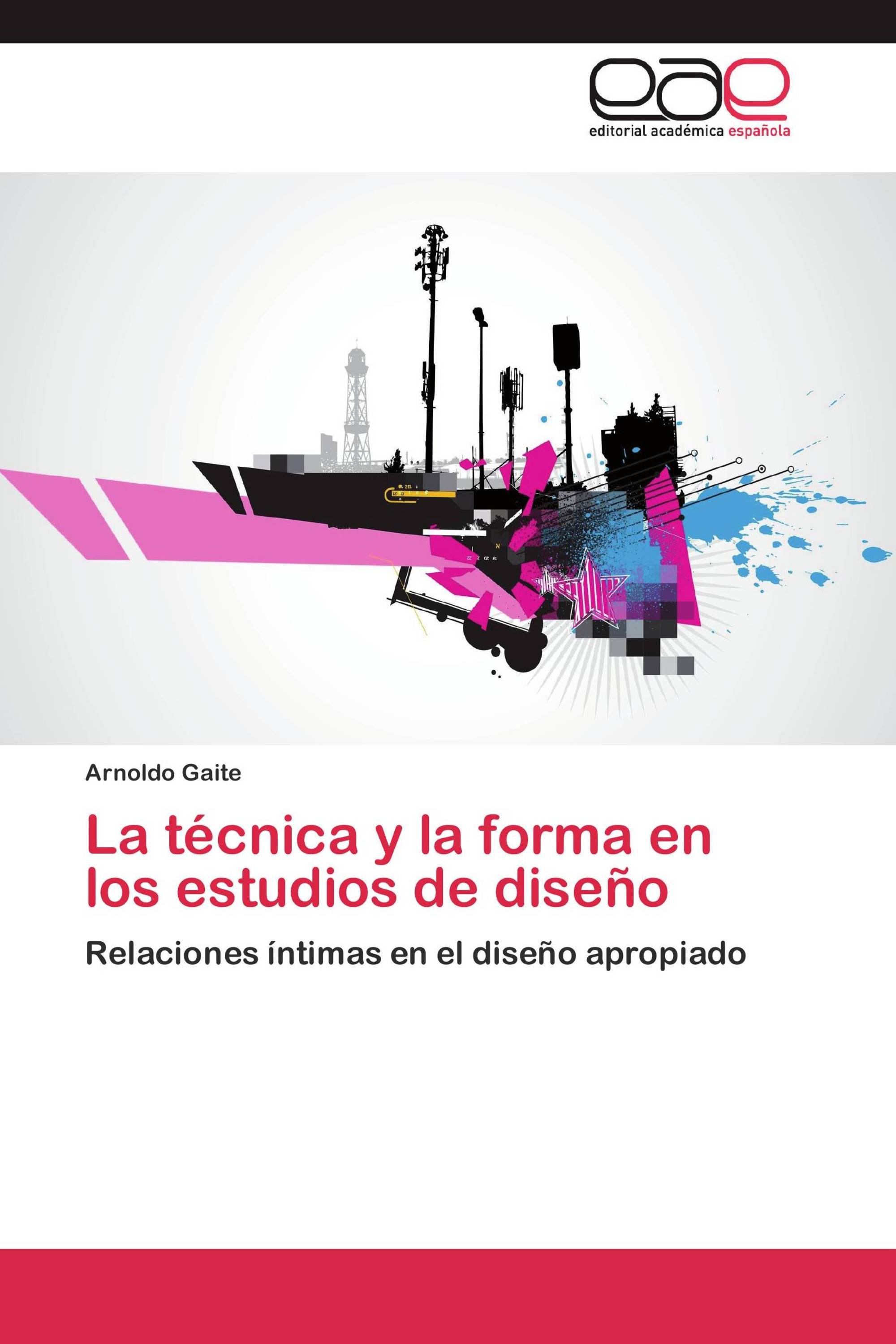 La técnica y la forma en los estudios de diseño