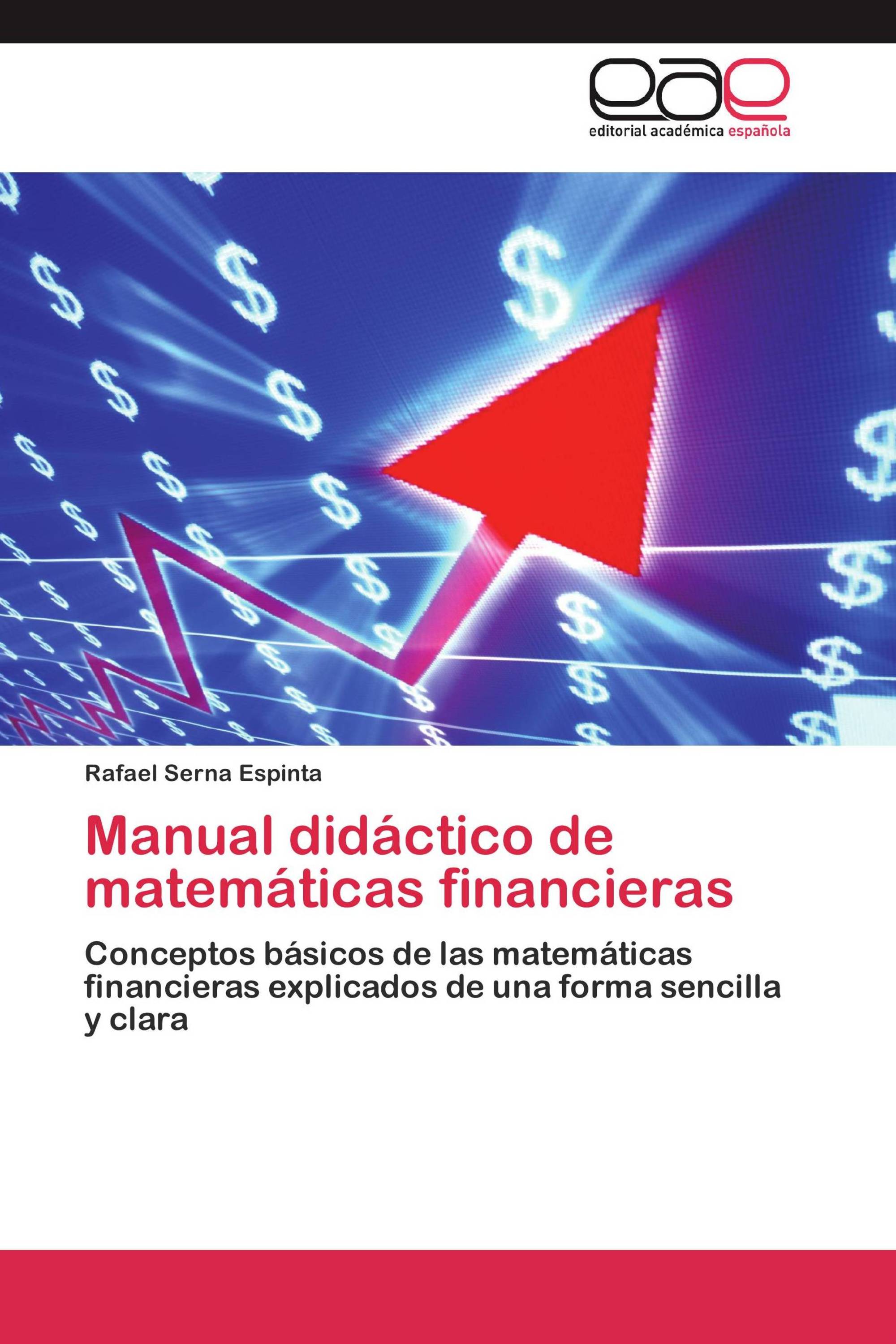 Manual didáctico de matemáticas financieras