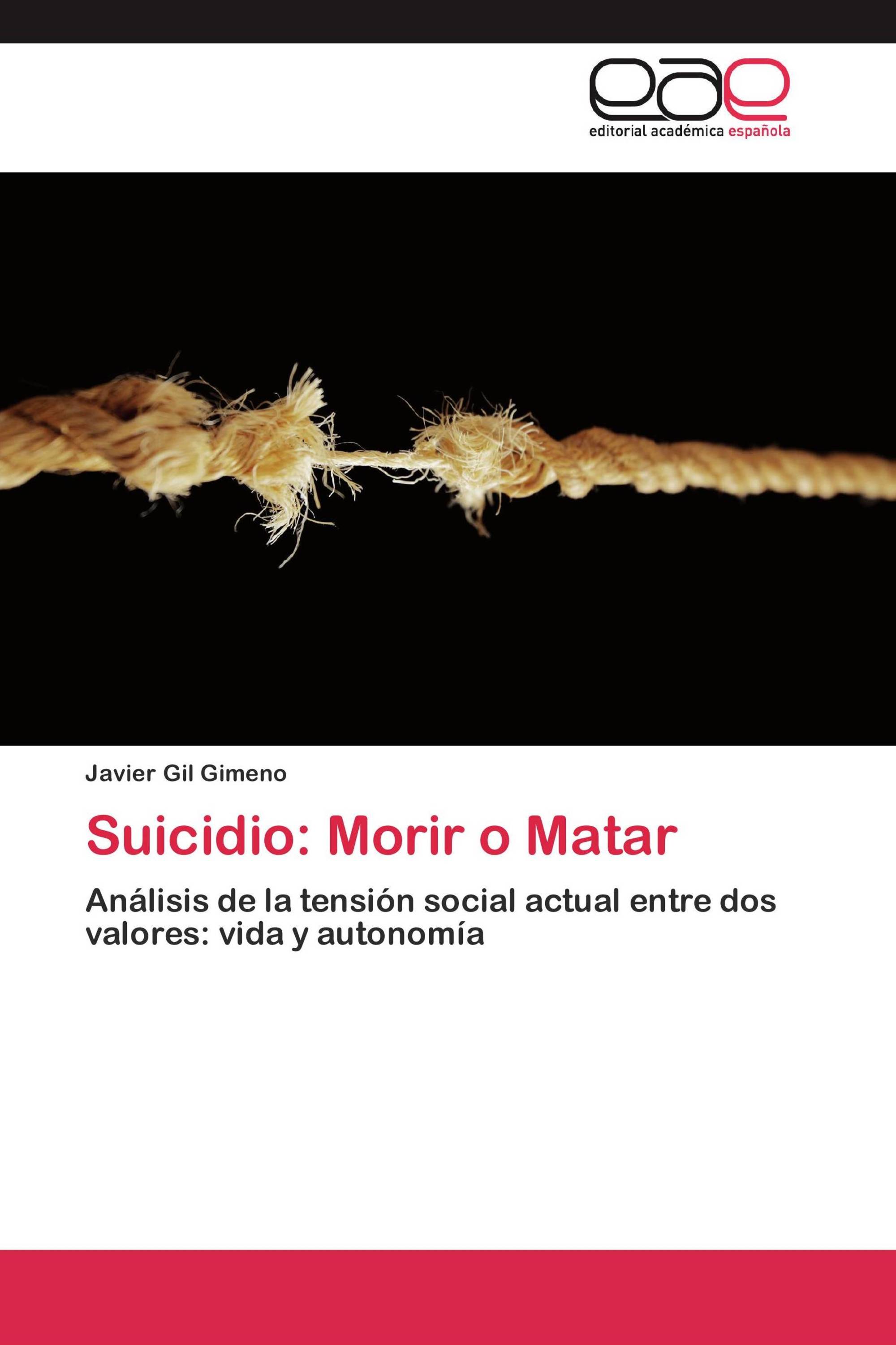 Suicidio: Morir o Matar