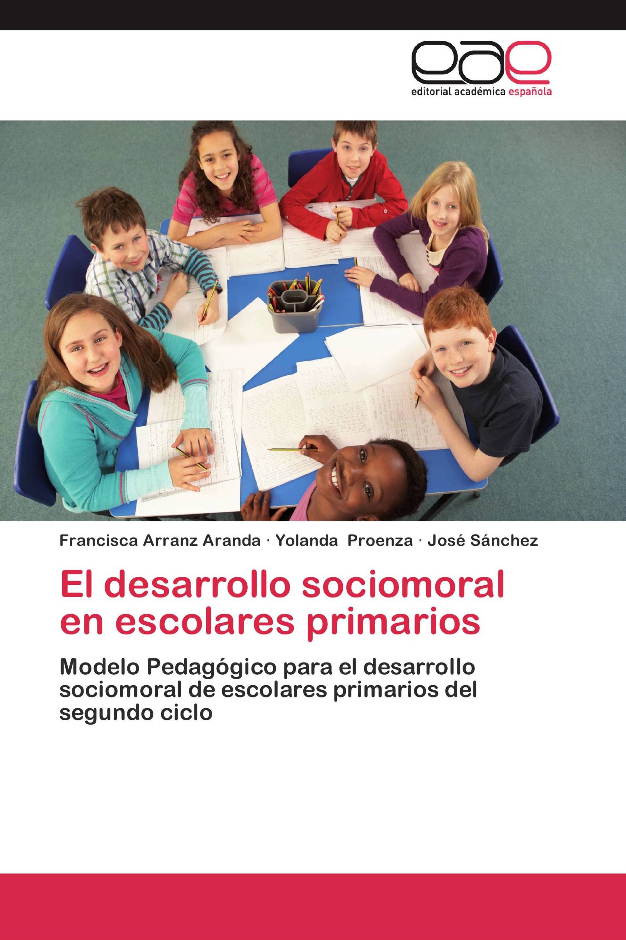 El desarrollo sociomoral en escolares primarios