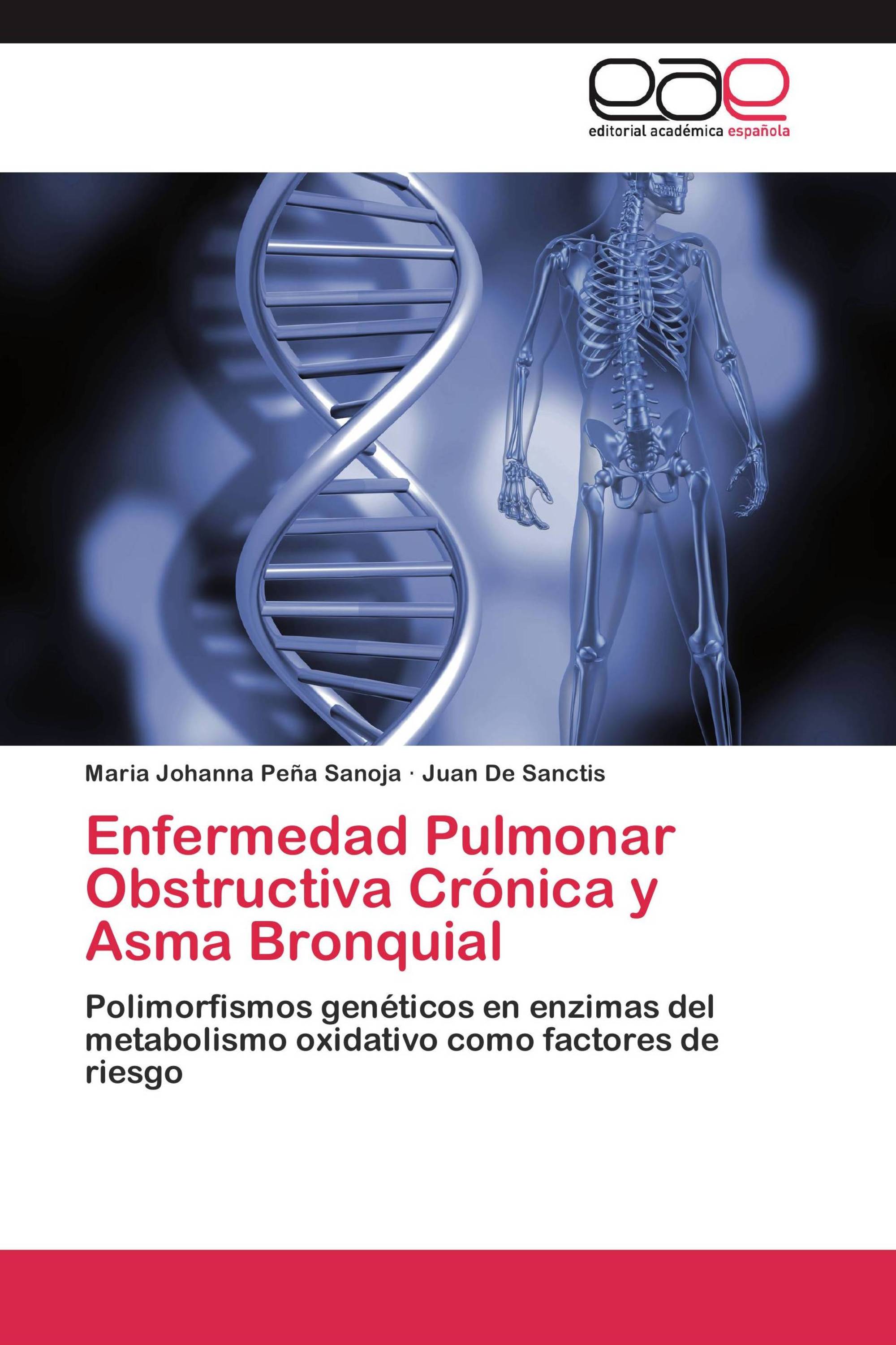 Enfermedad Pulmonar Obstructiva Crónica y Asma Bronquial