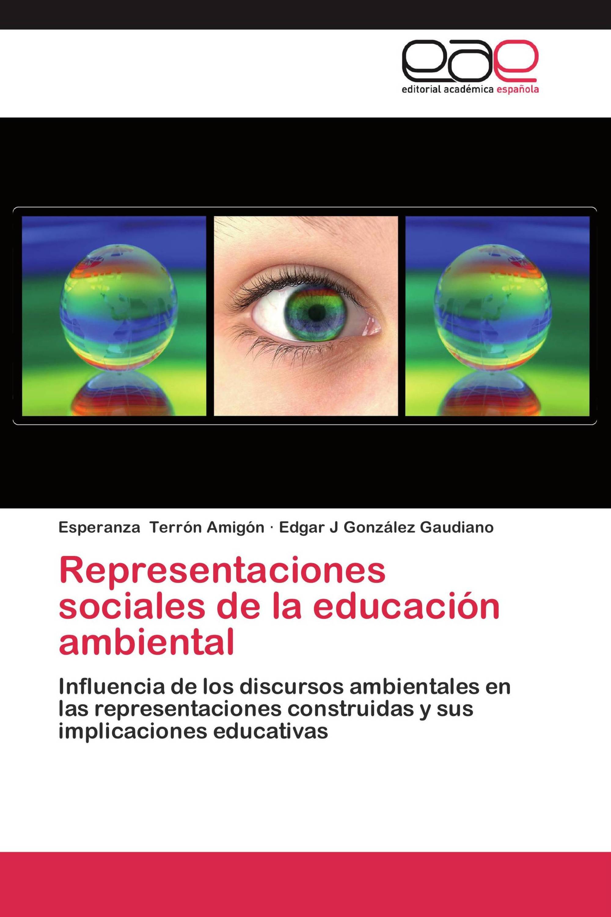 Representaciones sociales de la educación ambiental