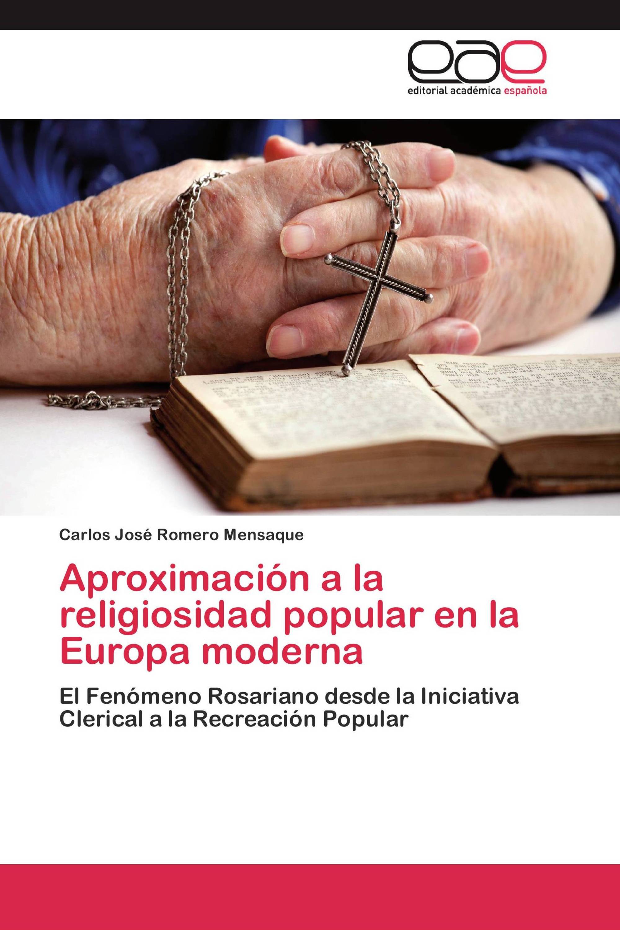 Aproximación a la religiosidad popular en la Europa moderna