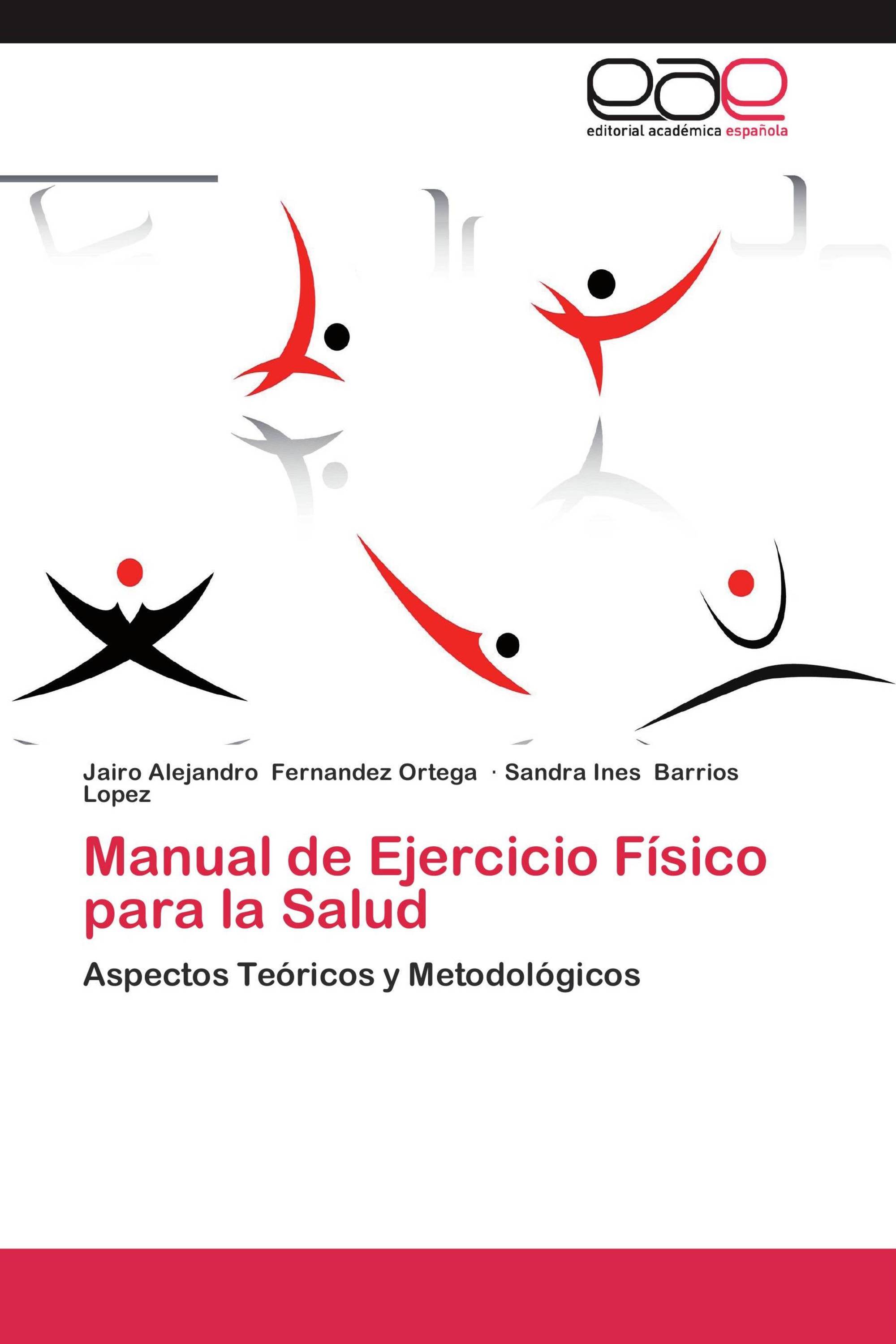 Manual de Ejercicio Físico para la Salud