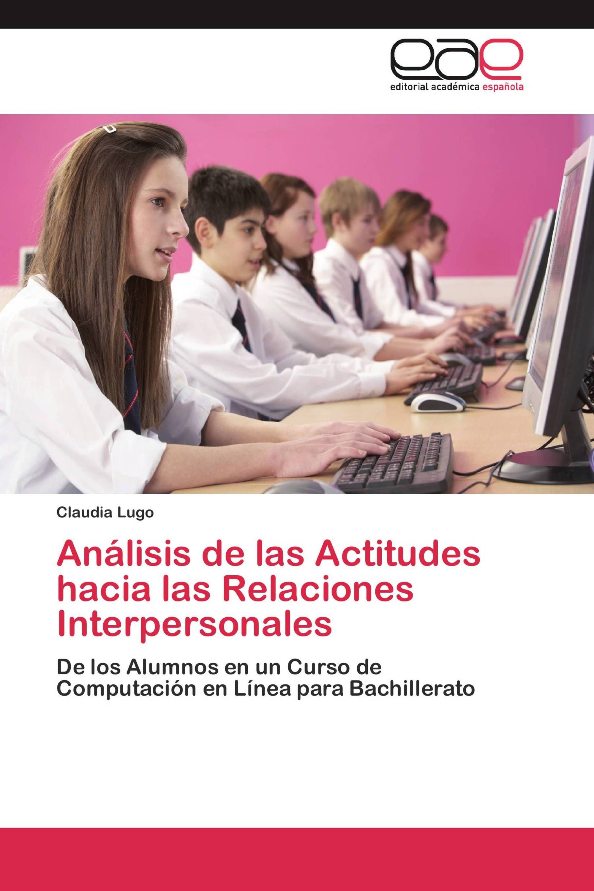 Análisis de las Actitudes hacia las Relaciones Interpersonales