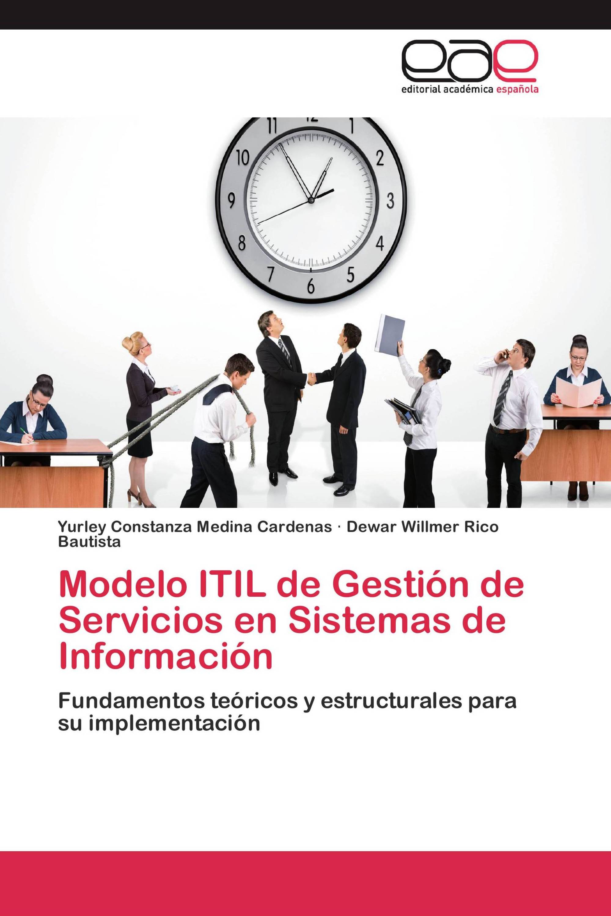 Modelo ITIL de Gestión de Servicios en Sistemas de Información