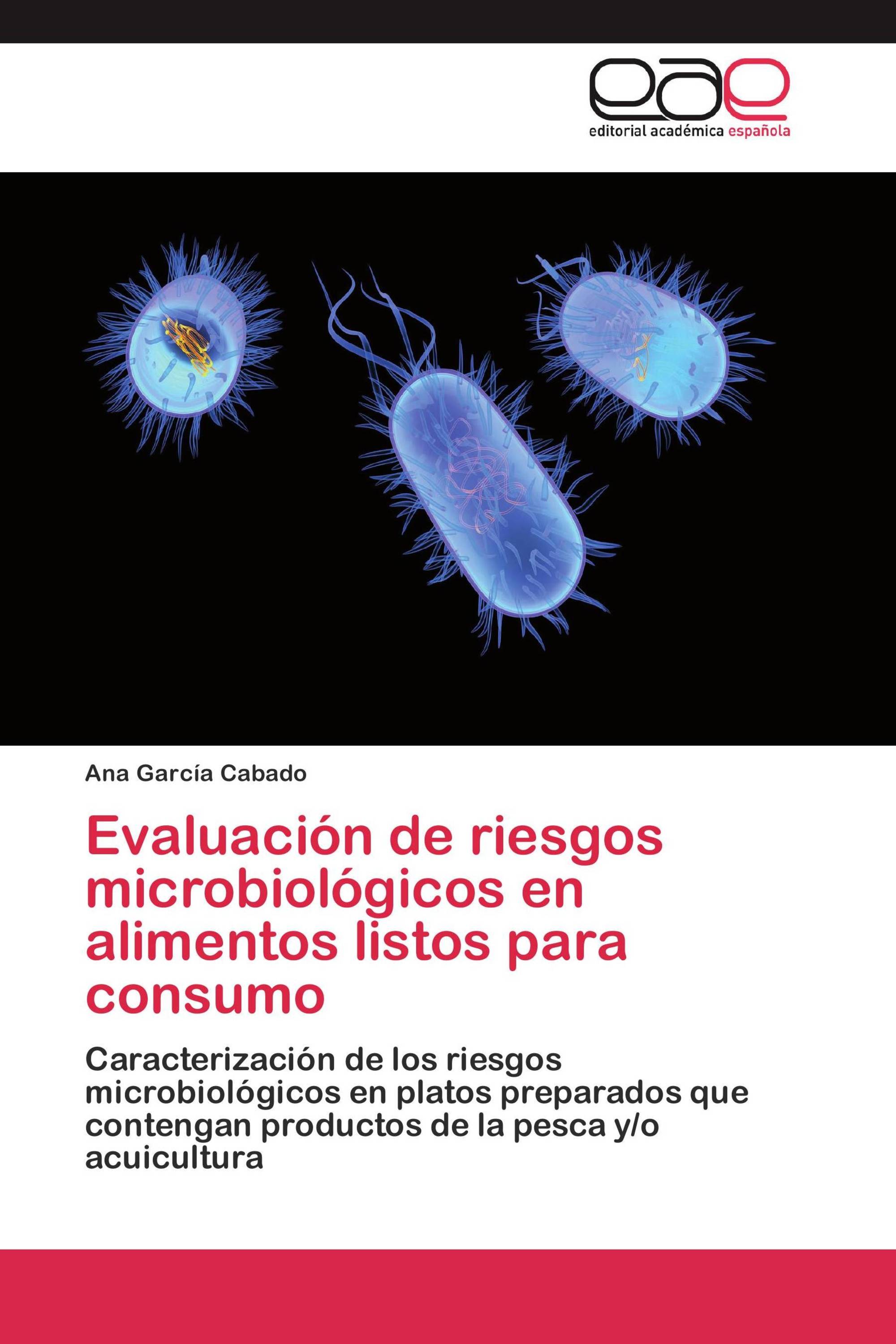 Evaluación de riesgos microbiológicos en alimentos listos para consumo