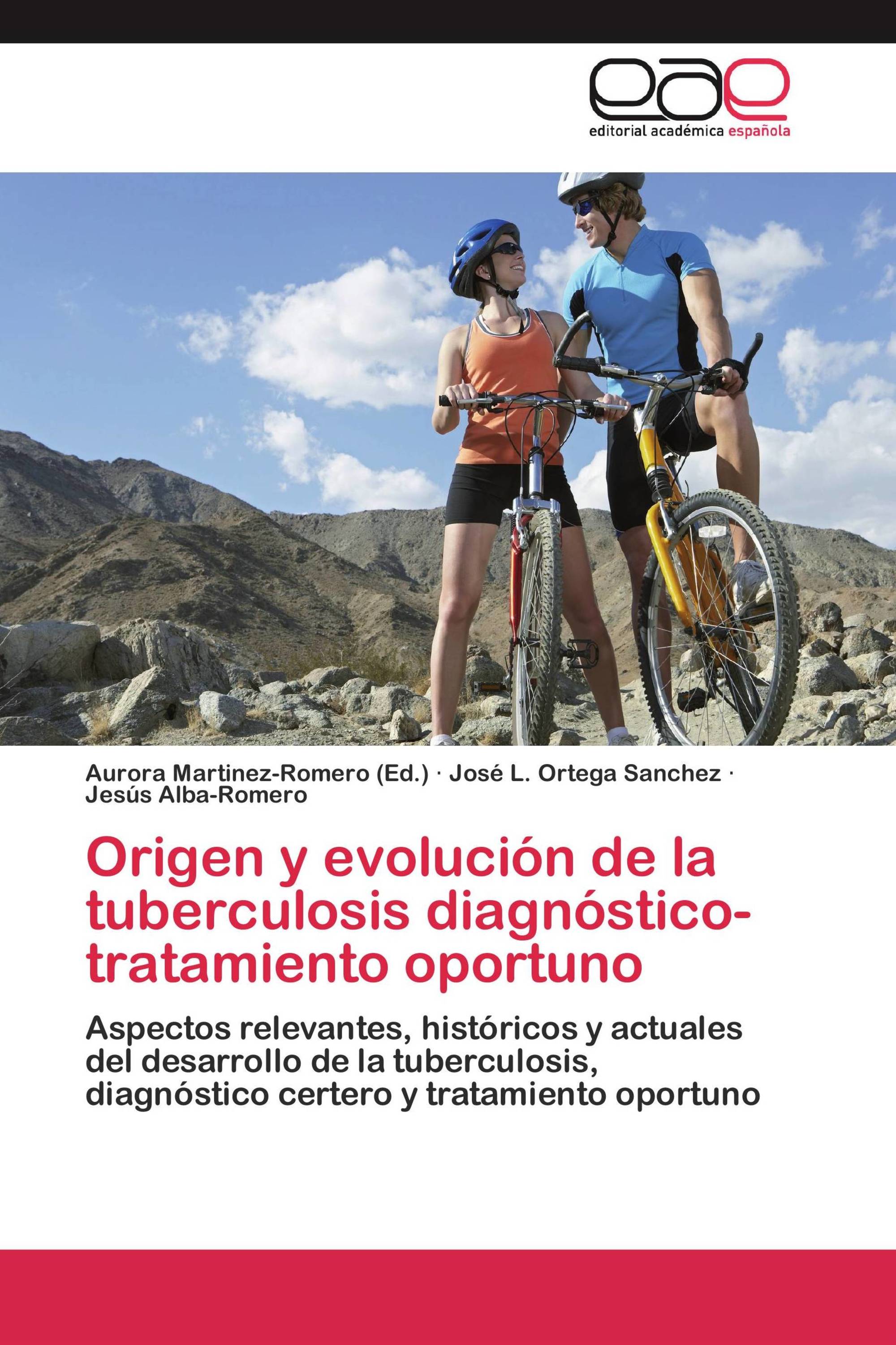 Origen y evolución de la tuberculosis diagnóstico-tratamiento oportuno