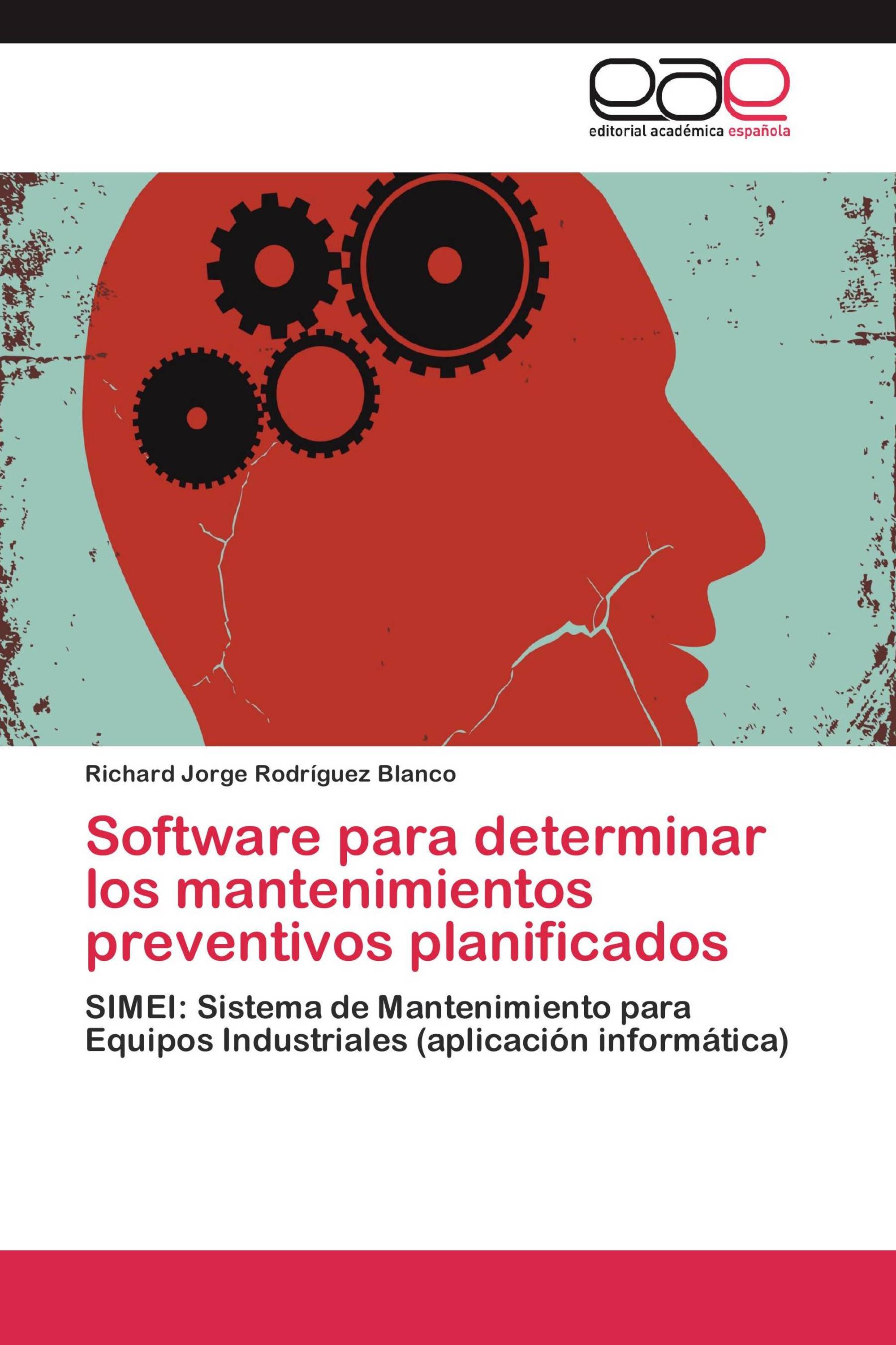 Software para determinar los mantenimientos preventivos planificados