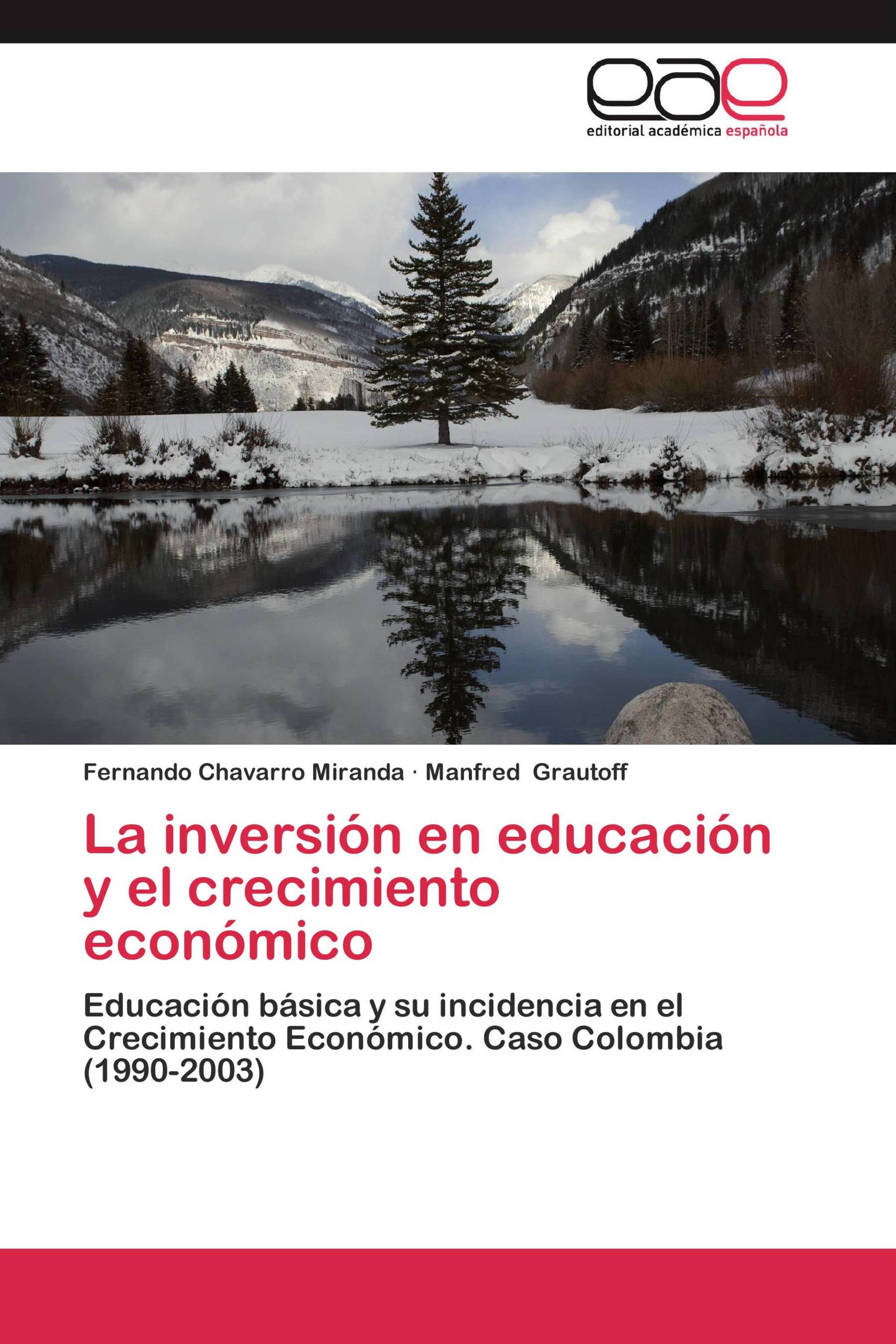 La inversión en educación y el crecimiento económico