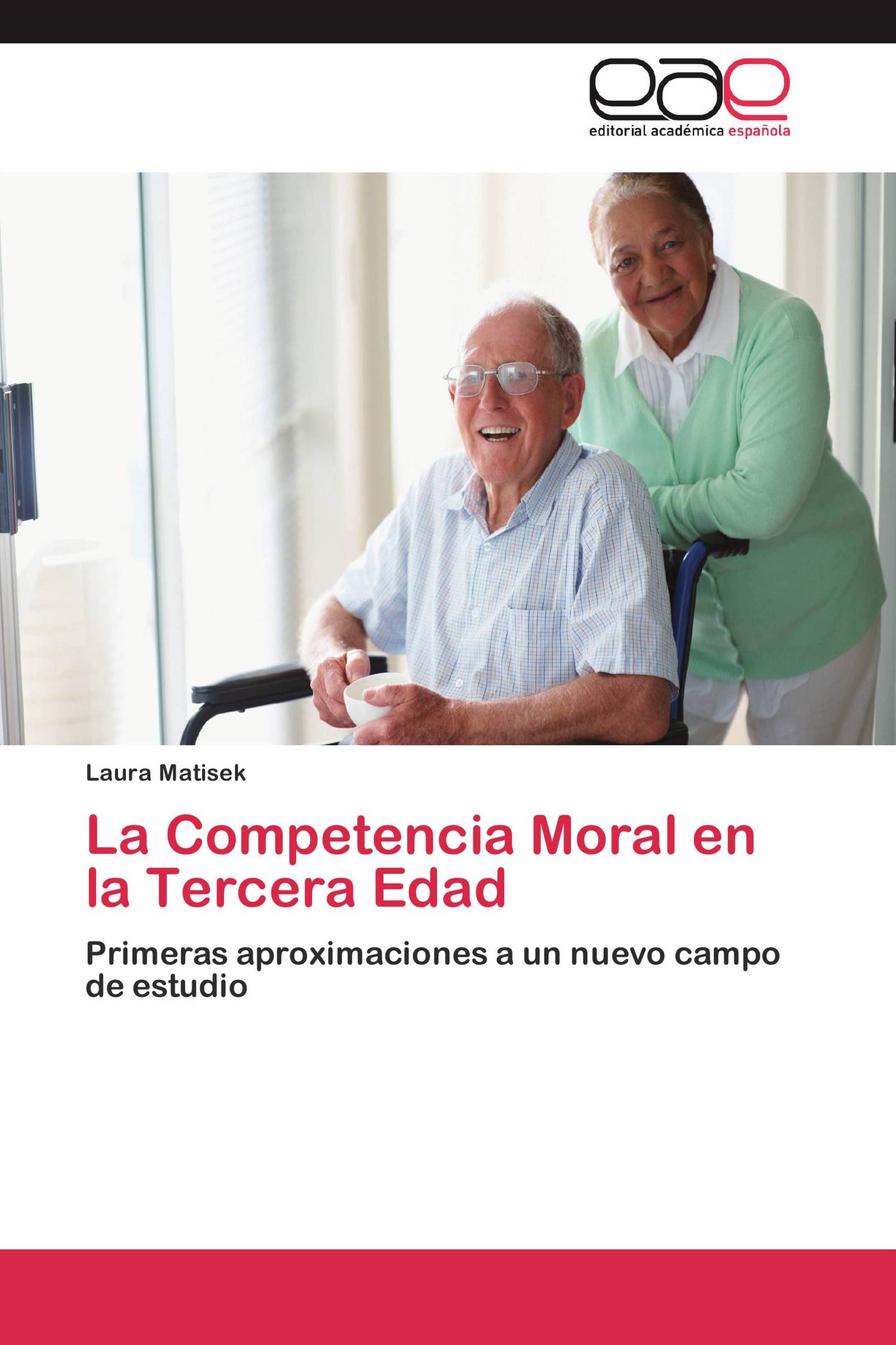 La Competencia Moral en la Tercera Edad