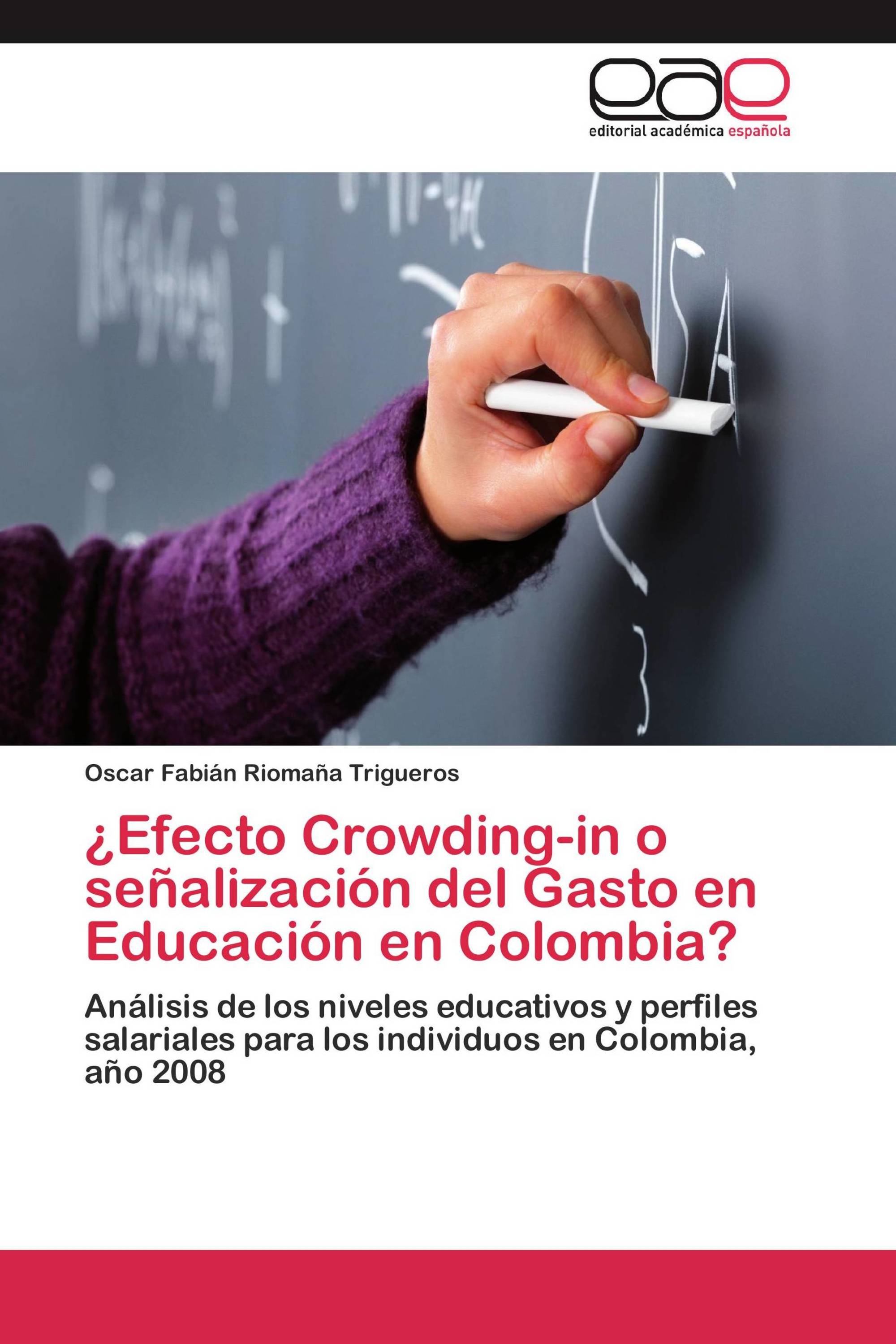 ¿Efecto Crowding-in o señalización del Gasto en Educación en Colombia?