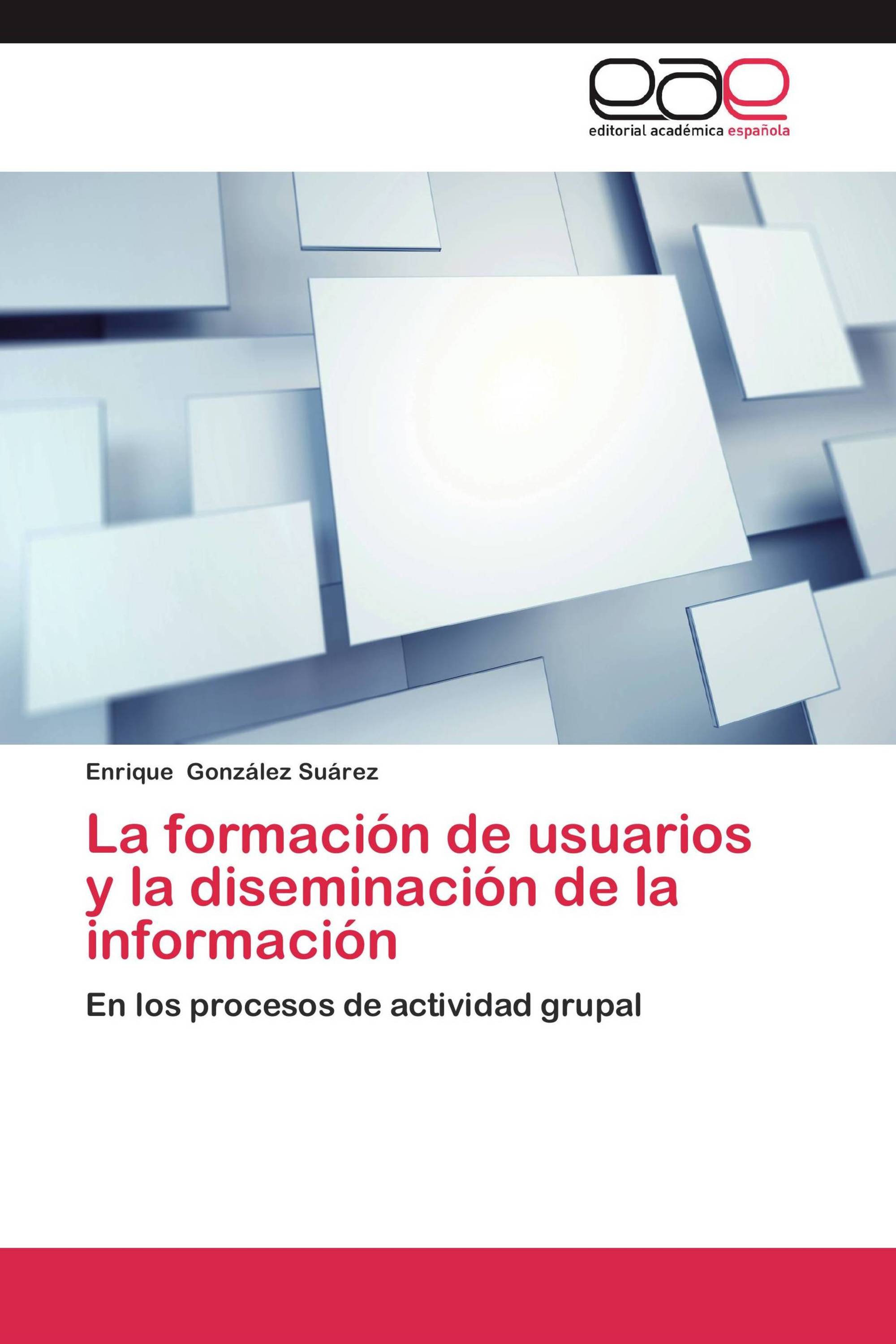 La formación de usuarios y la diseminación de la información