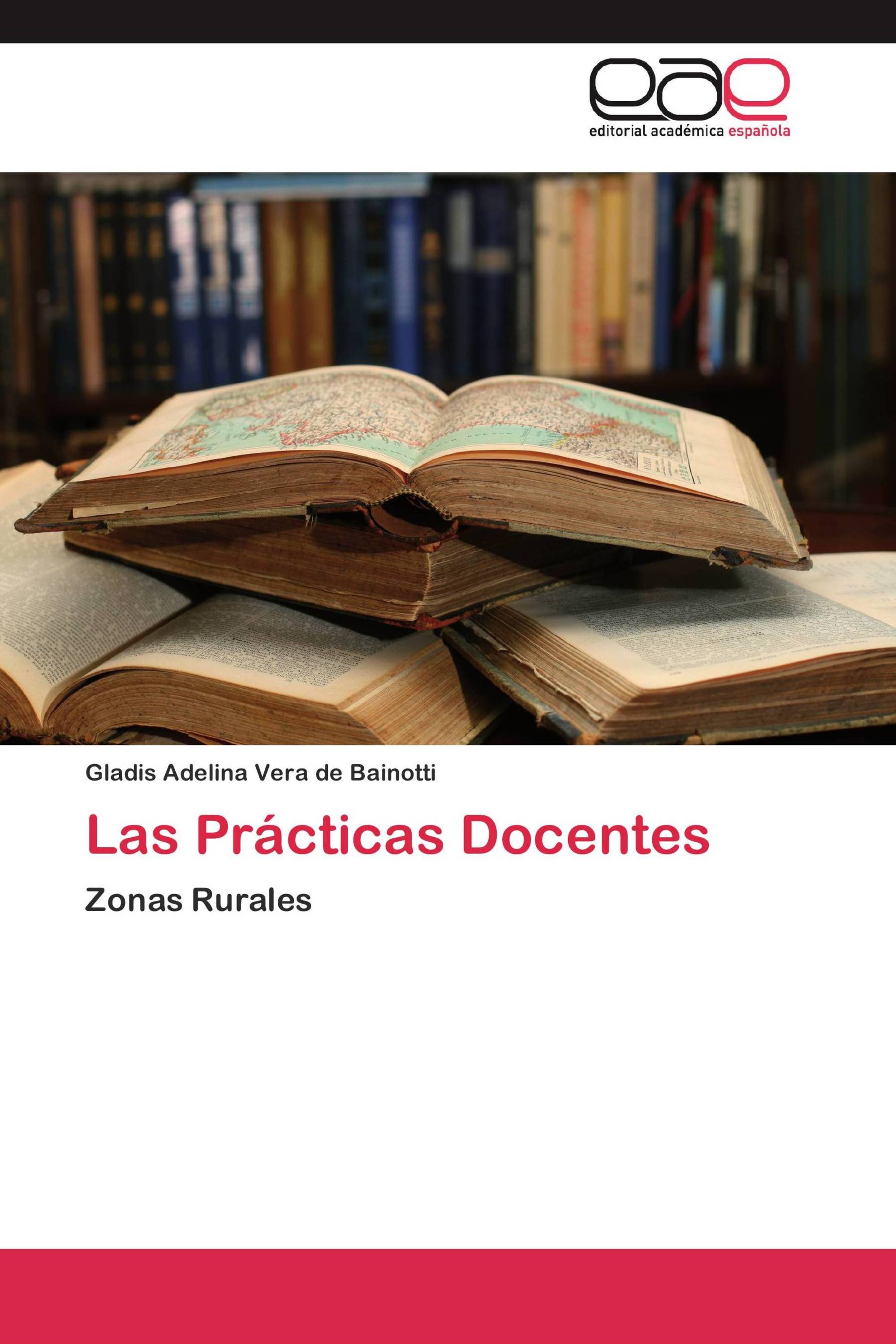 Las Prácticas Docentes