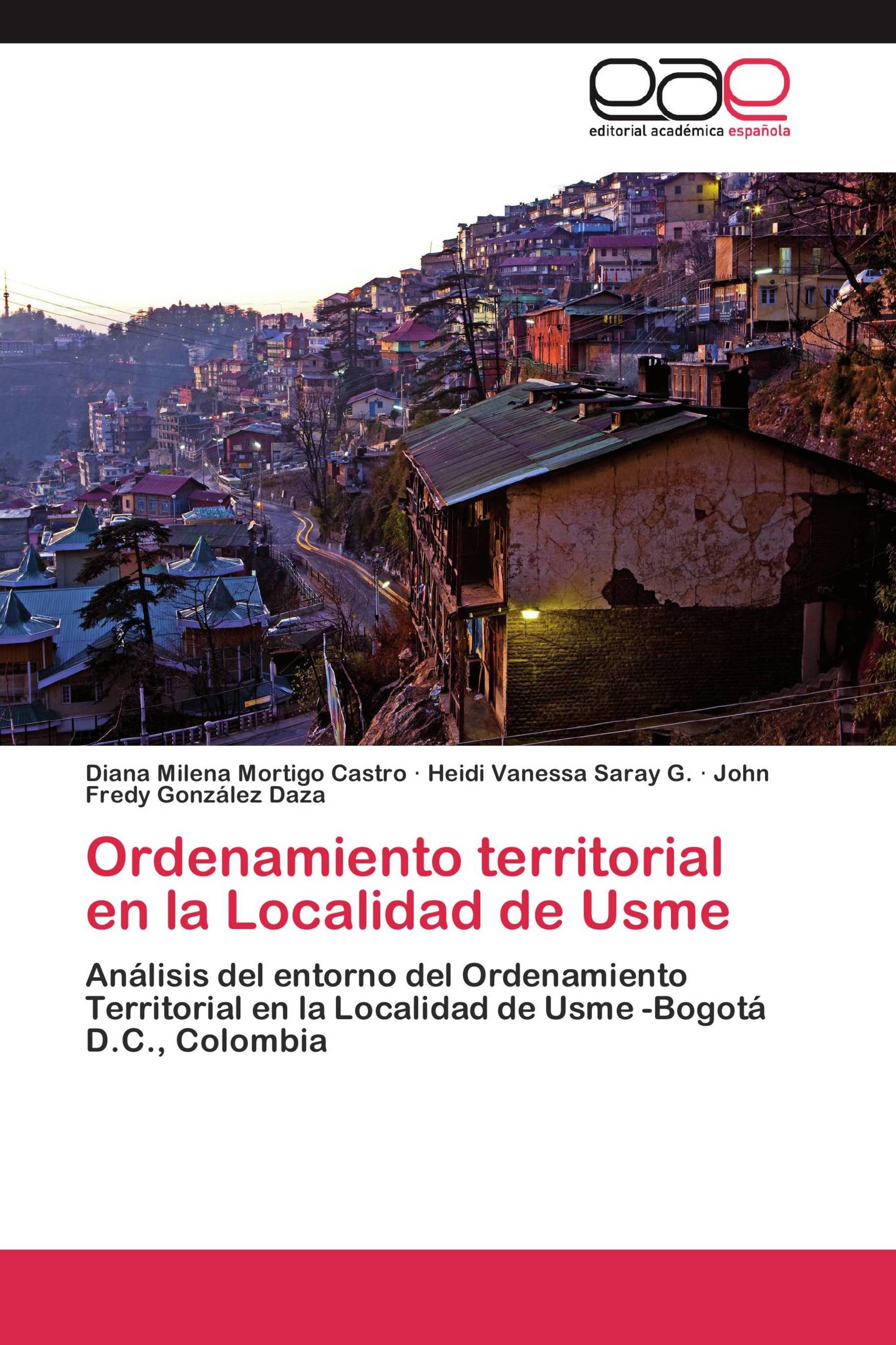 Ordenamiento territorial en la Localidad de Usme