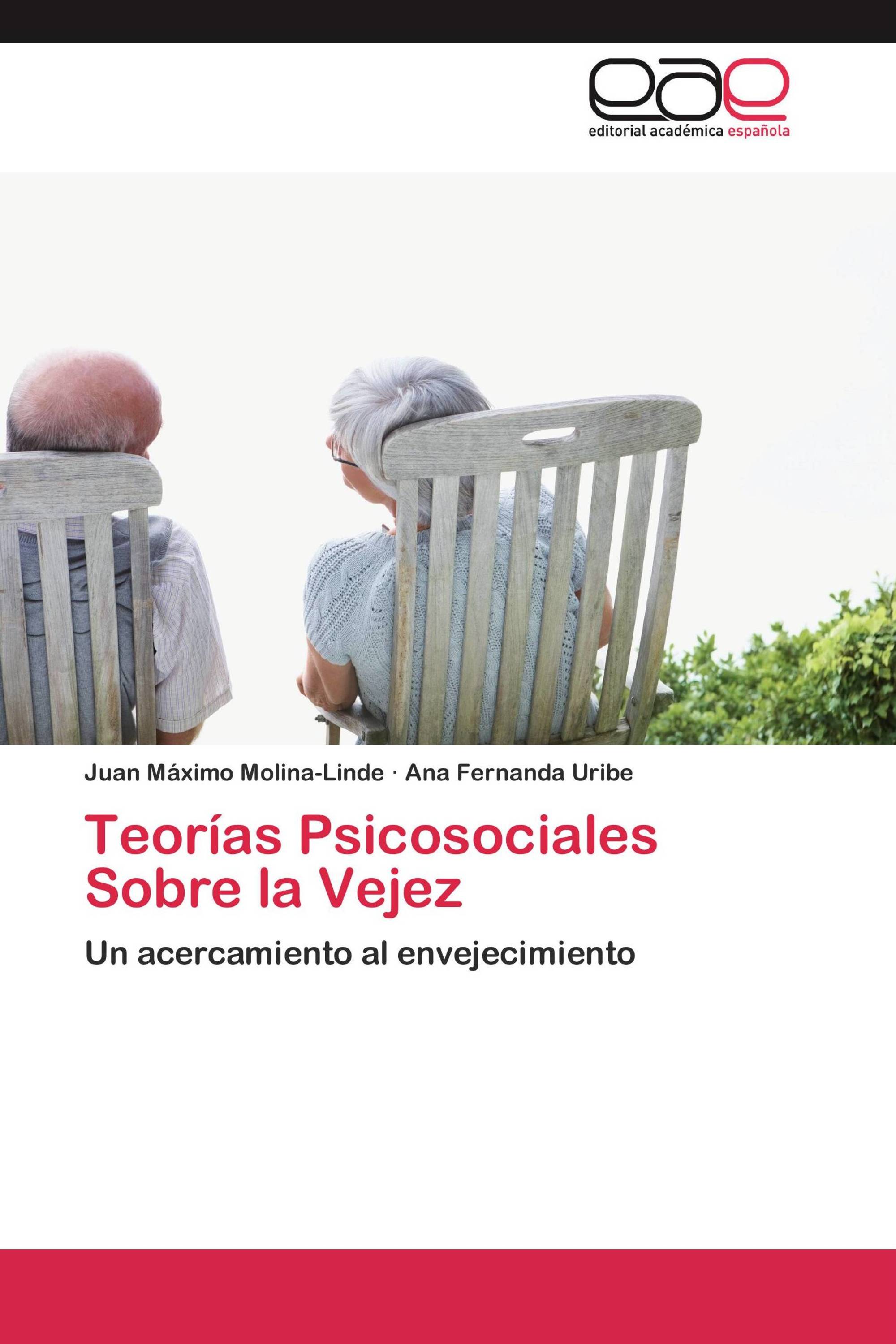 Teorías Psicosociales Sobre la Vejez