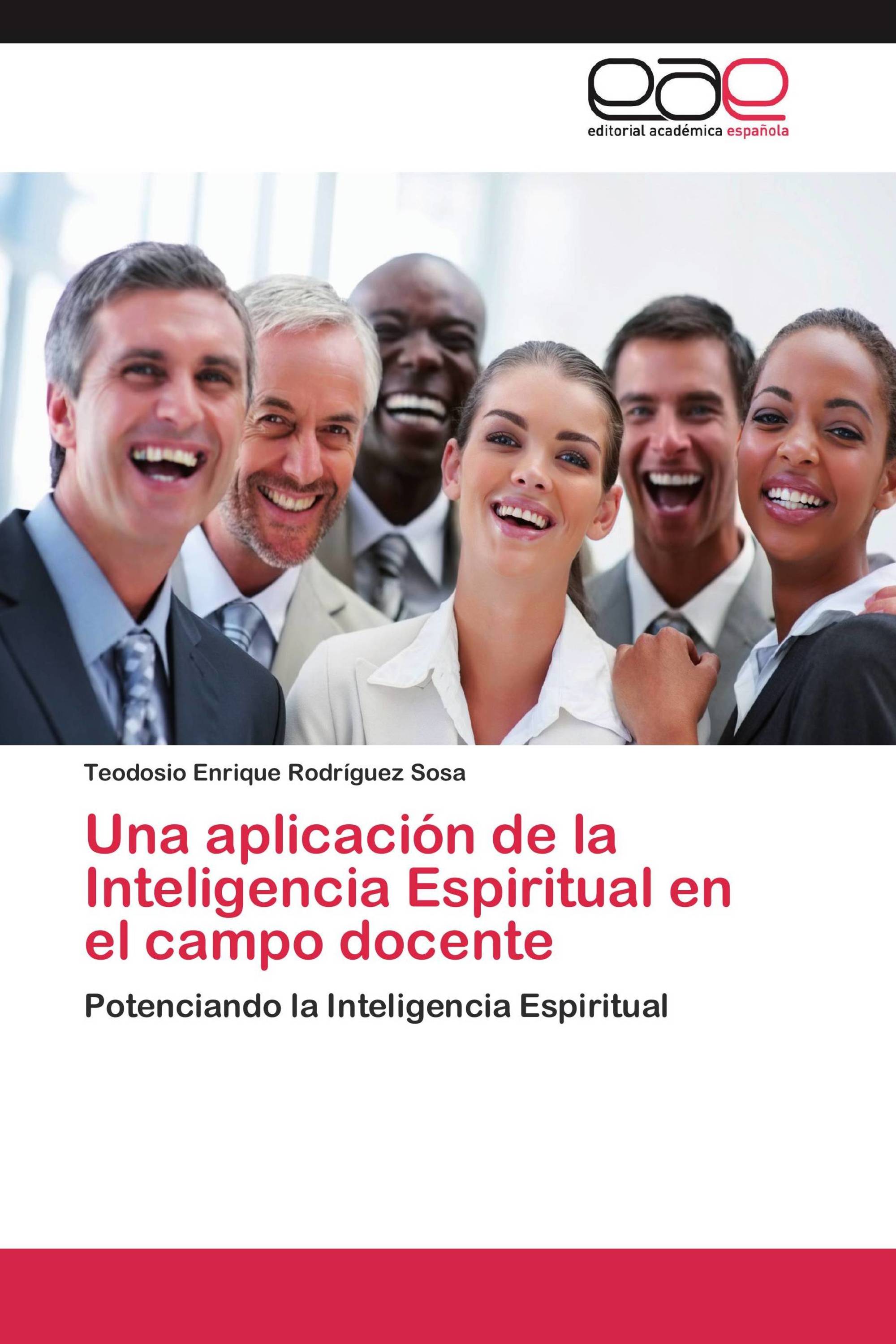 Una aplicación de la Inteligencia Espiritual en el campo docente