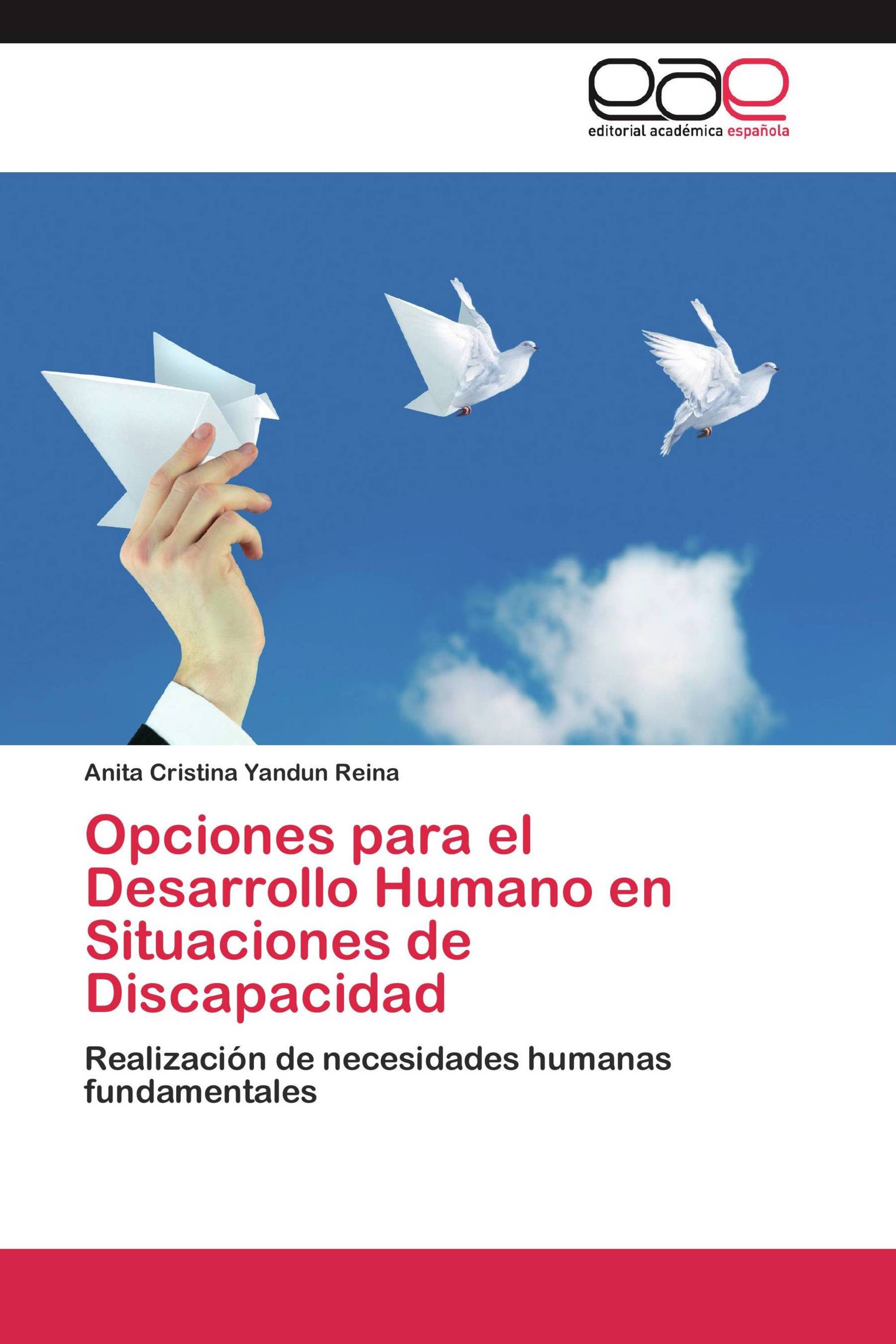 Opciones para el Desarrollo Humano en Situaciones de Discapacidad