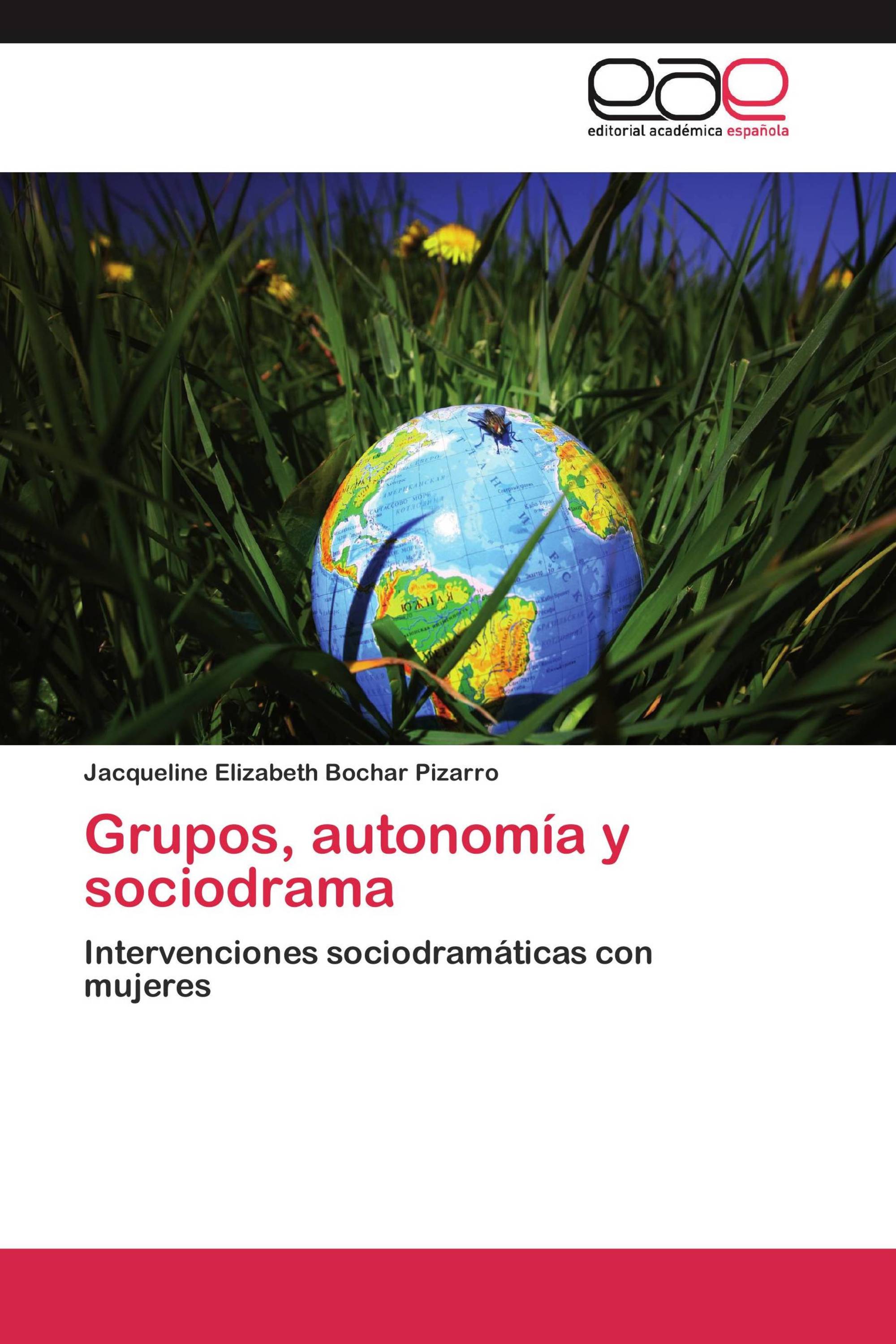 Grupos, autonomía y sociodrama